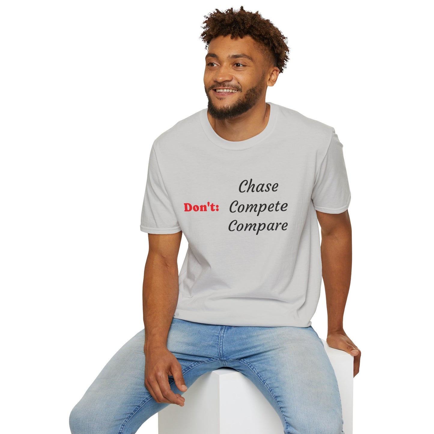 Don't: Chase - Unisex Softstyle T-Shirt 100% Cotton Graphic