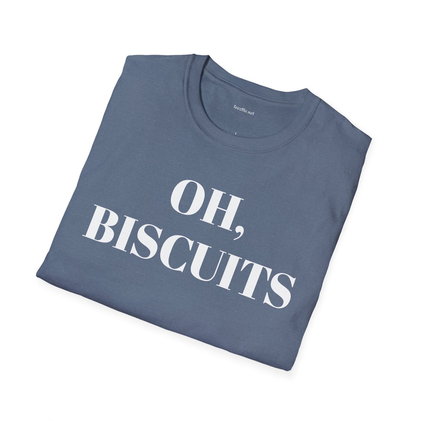 Oh BISCUITS - Unisex Softstyle T-Shirt 100% Cotton Graphic