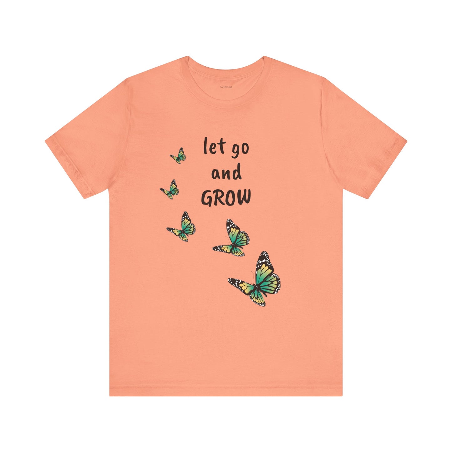 Let Go and GROW - Unisex Jersey Short Sleeve Tee