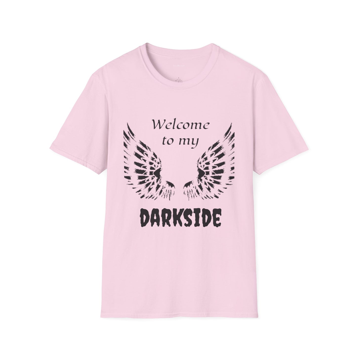 Welcome to my DARKSIDE - Unisex Softstyle T-Shirt 100% Cotton Graphic