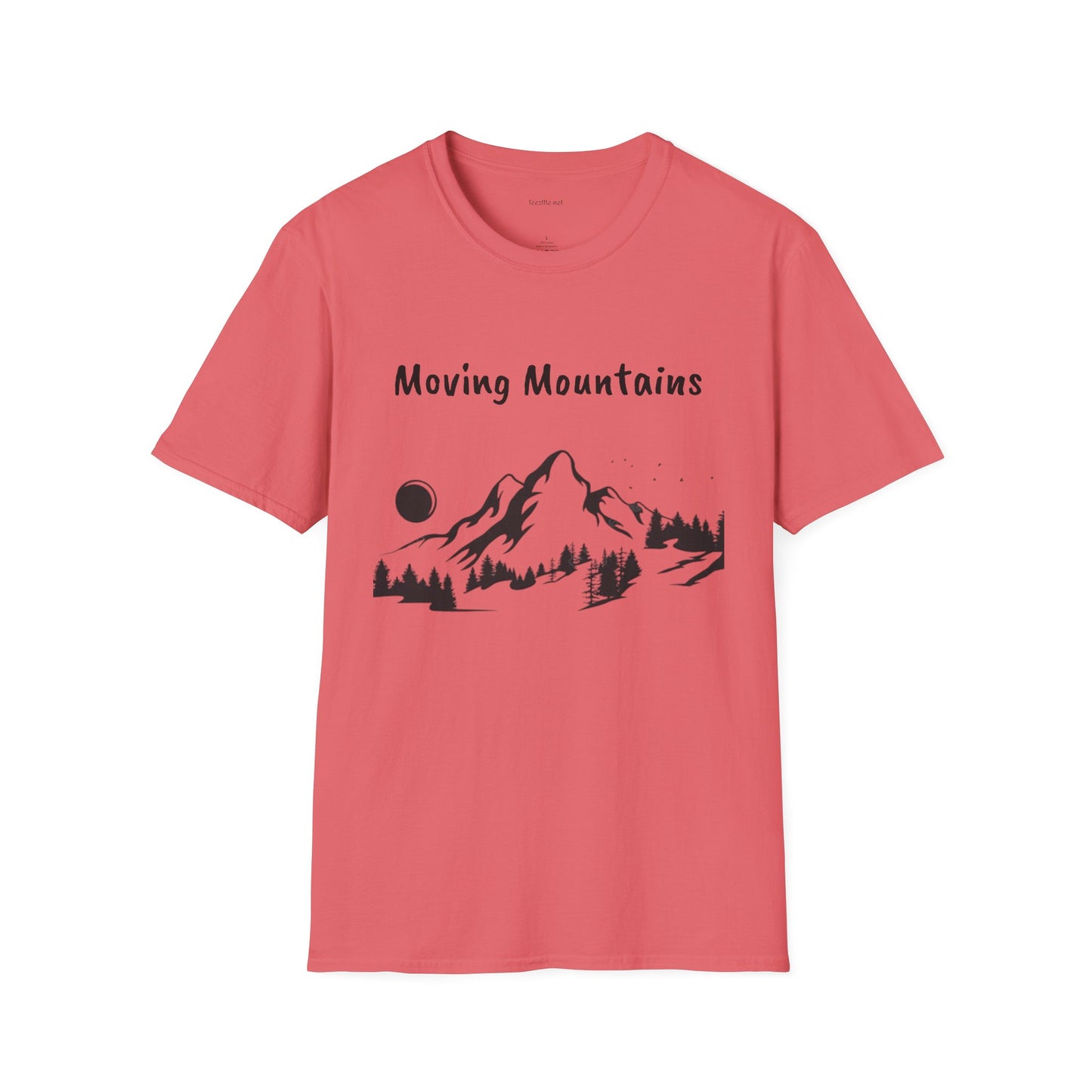 Moving Mountains - Unisex Softstyle T-Shirt 100% Cotton Graphic