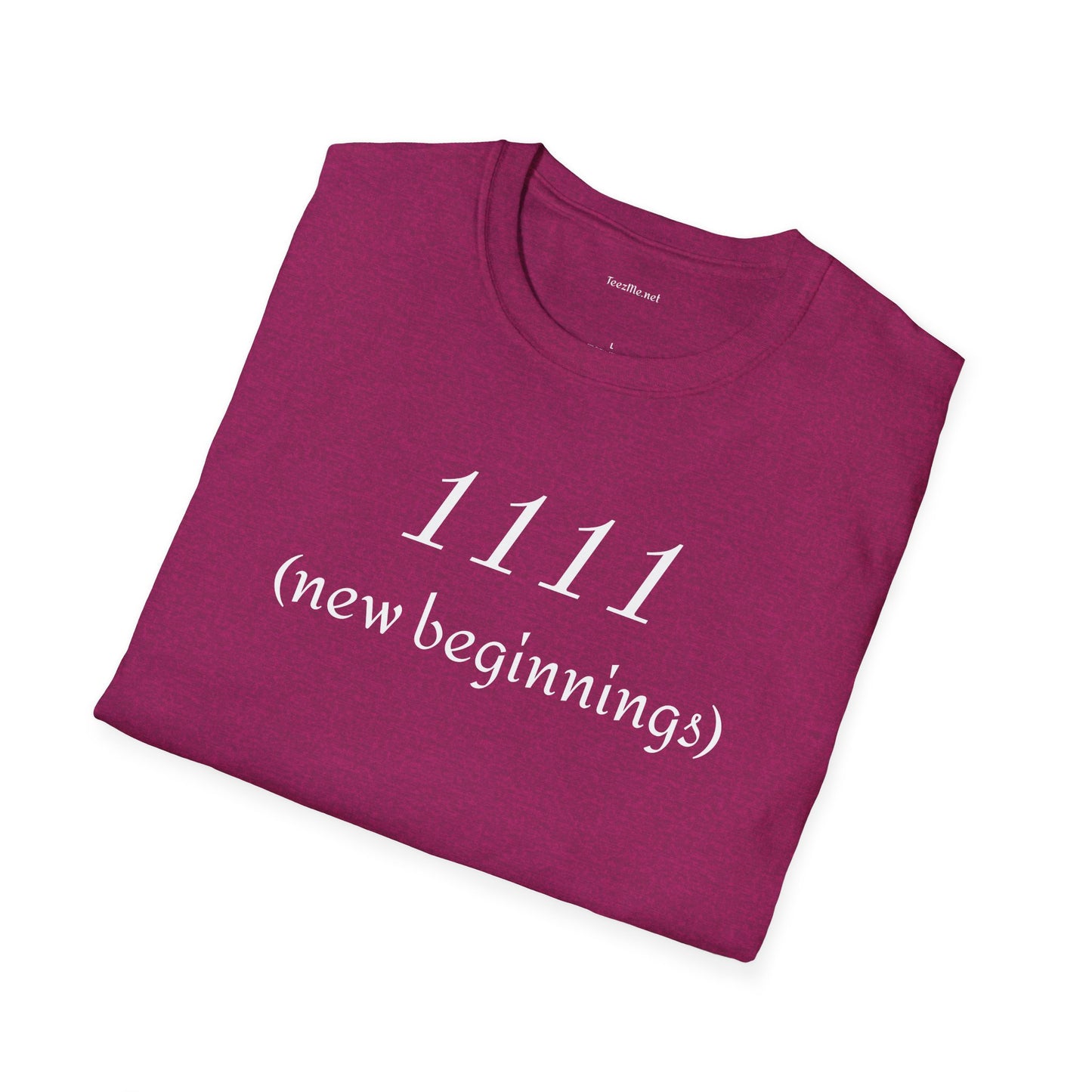 1111 (new beginnings) - Unisex Softstyle T-Shirt 100% Cotton Graphic #angel numbers