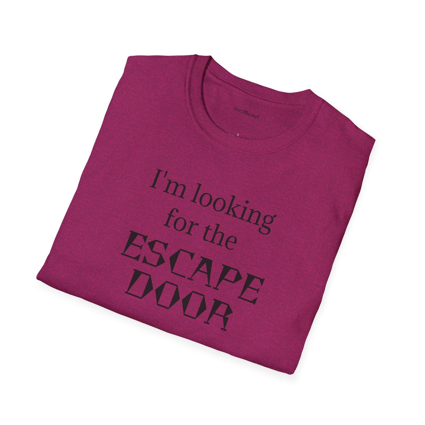 I'm looking for the ESCAPE DOOR - Unisex Softstyle T-Shirt 100% Cotton Graphic