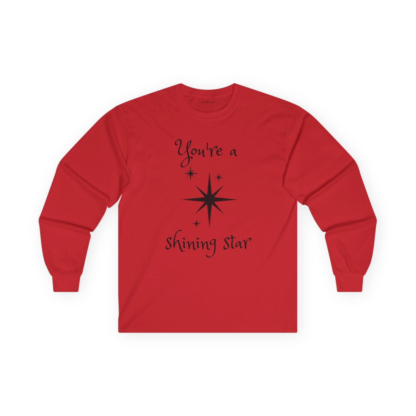 You're a shining star - Unisex Ultra Cotton Long Sleeve Tee