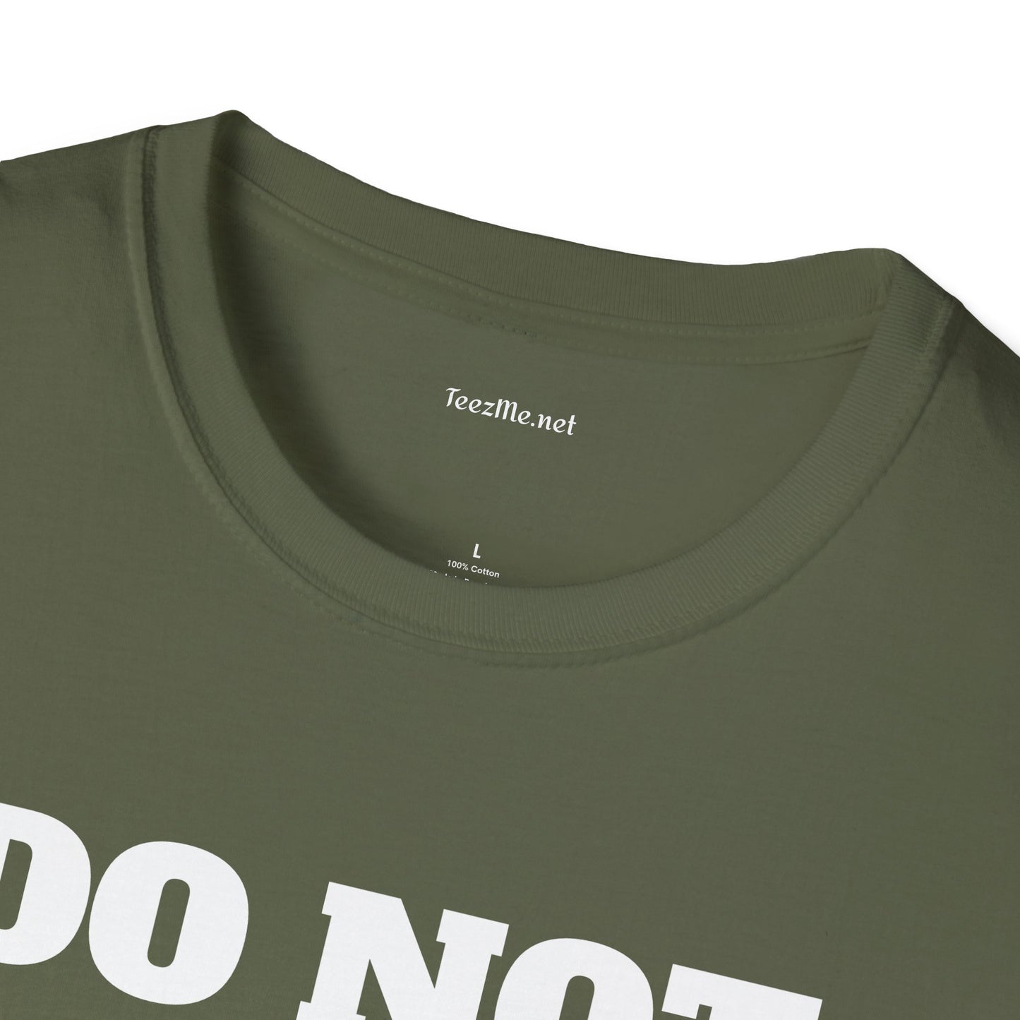 DO NOT DISTURB - Unisex Softstyle T-Shirt 100% Cotton Graphic