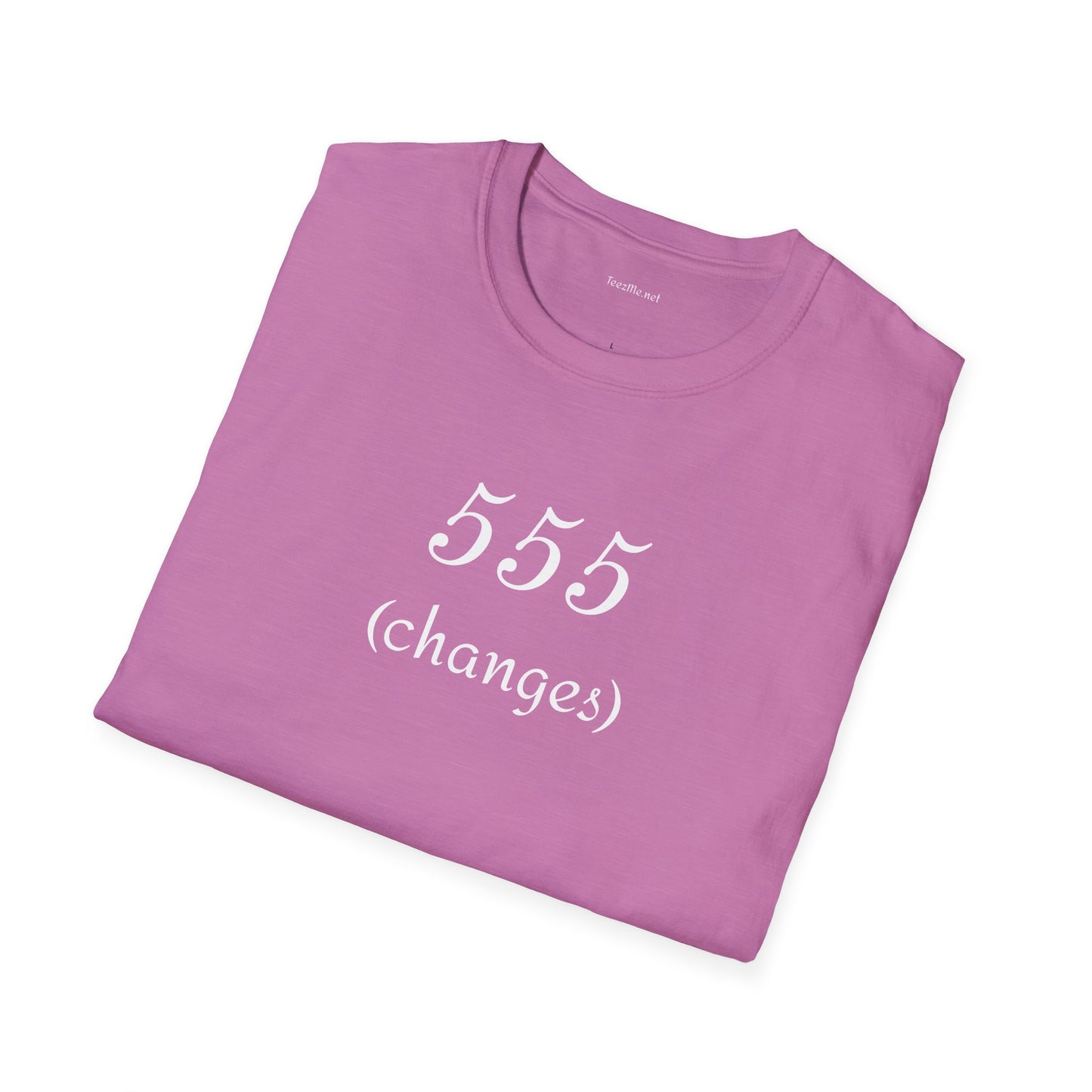 555 (changes) - Unisex Softstyle T-Shirt 100% Cotton Graphic #angel numbers