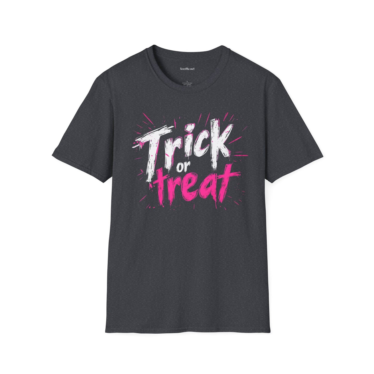 Trick or Treat Unisex Soft T-Shirt 100% Cotton Graphic