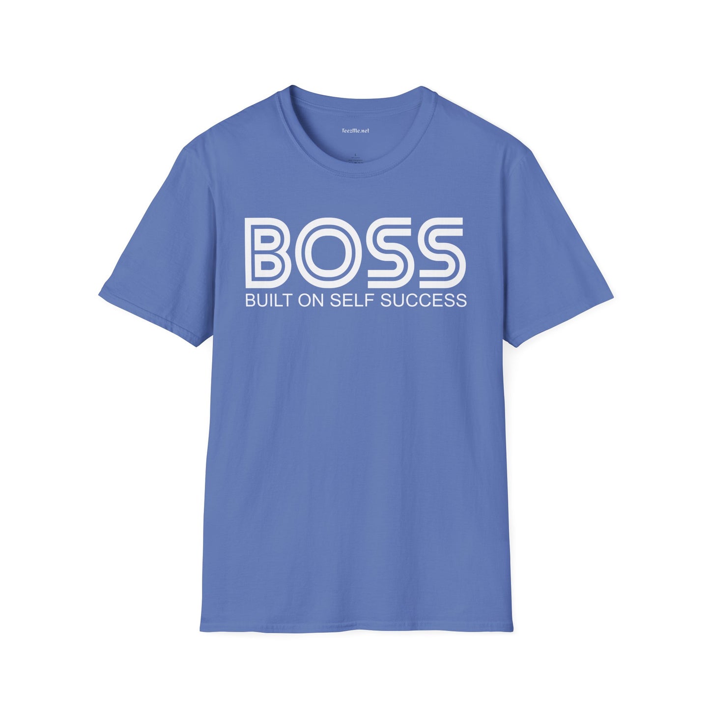 BOSS Built On Self Success Unisex Softstyle T-Shirt 100% Cotton Graphic