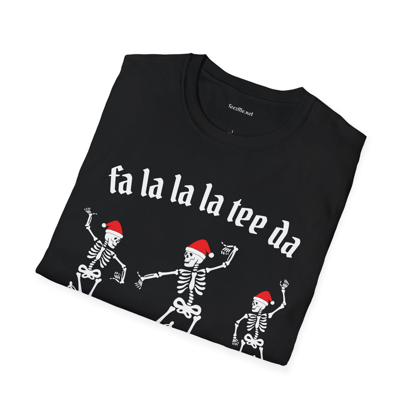 Dancing Santa Skeletons fa la la la Unisex Softstyle T-Shirt 100% Cotton Graphic