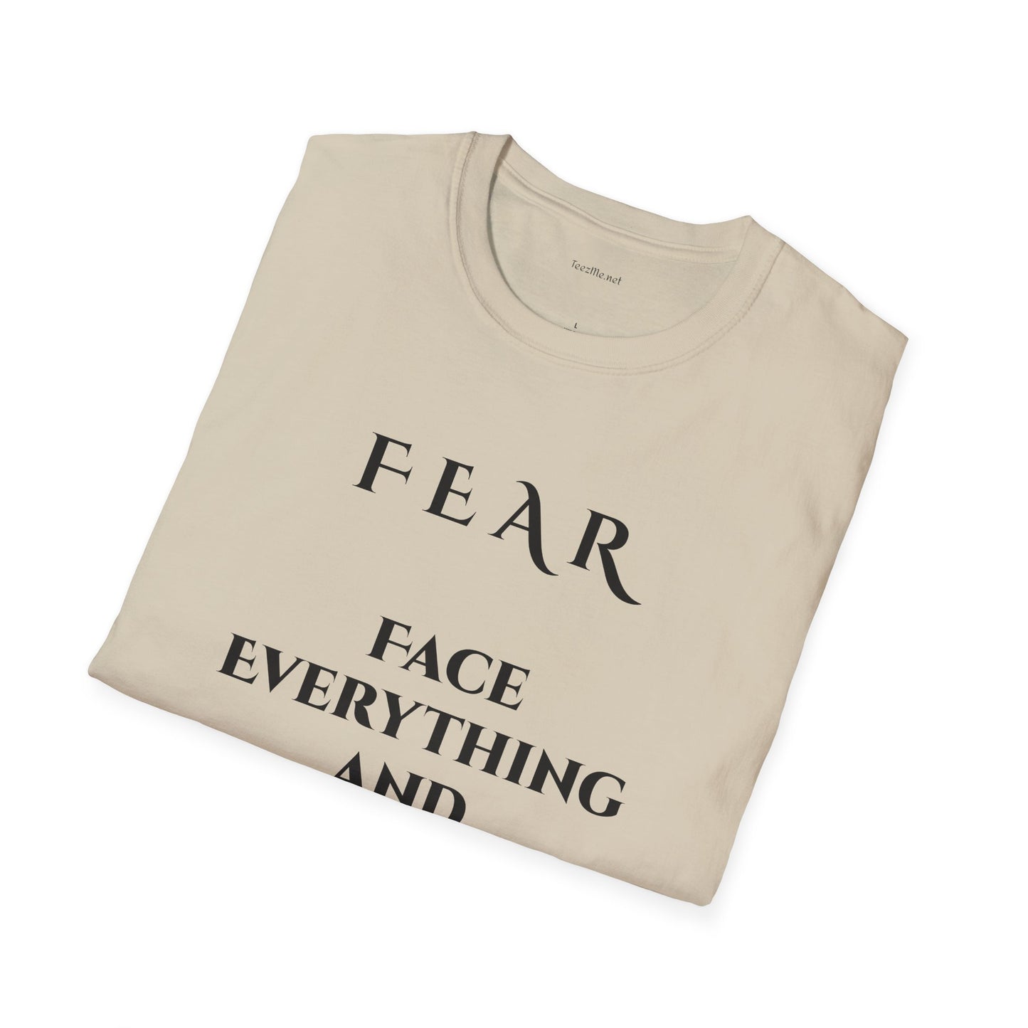 F E A R - Unisex Softstyle T-Shirt 100% Cotton Graphic