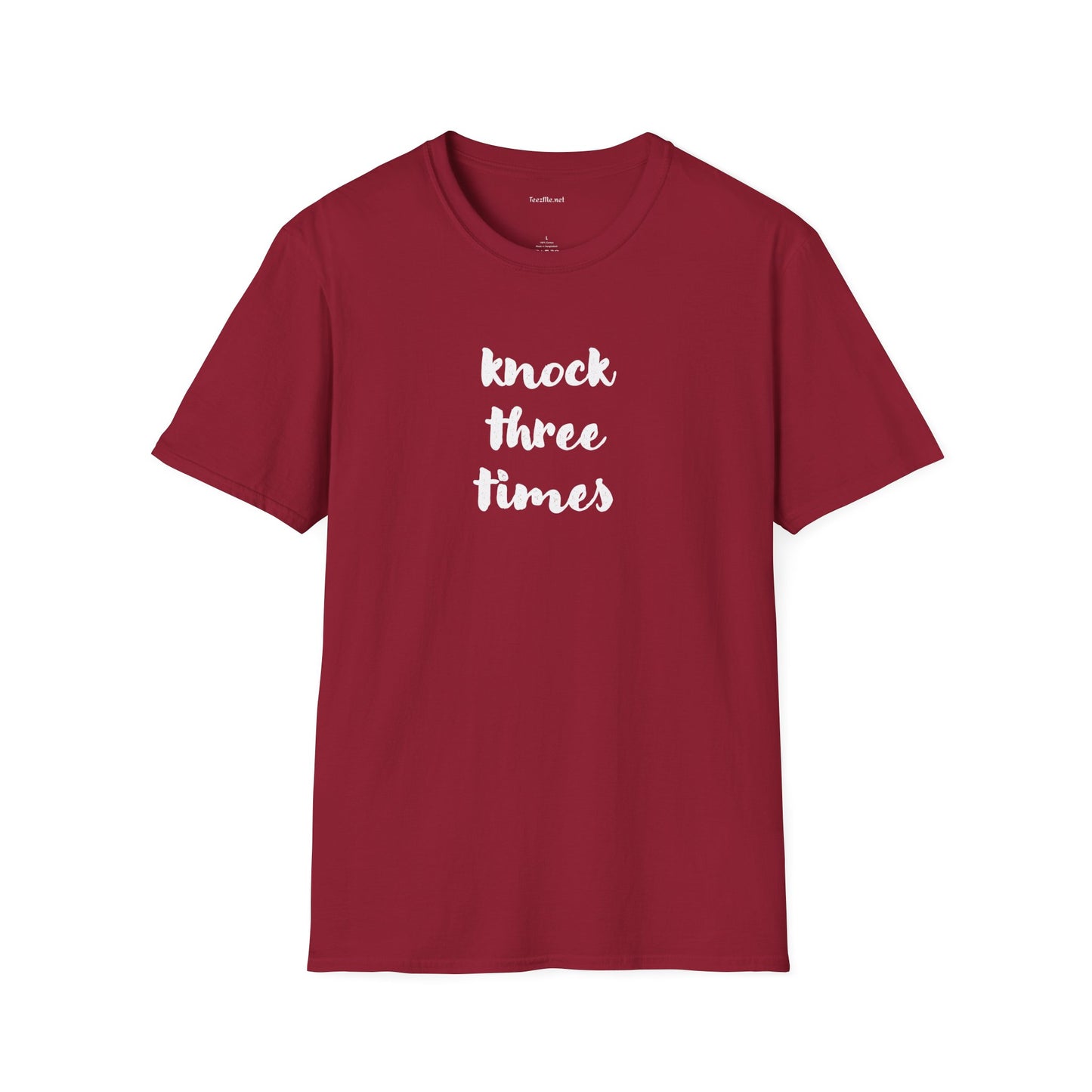 Knock Three Times - Unisex Softstyle T-Shirt 100% Cotton Graphic
