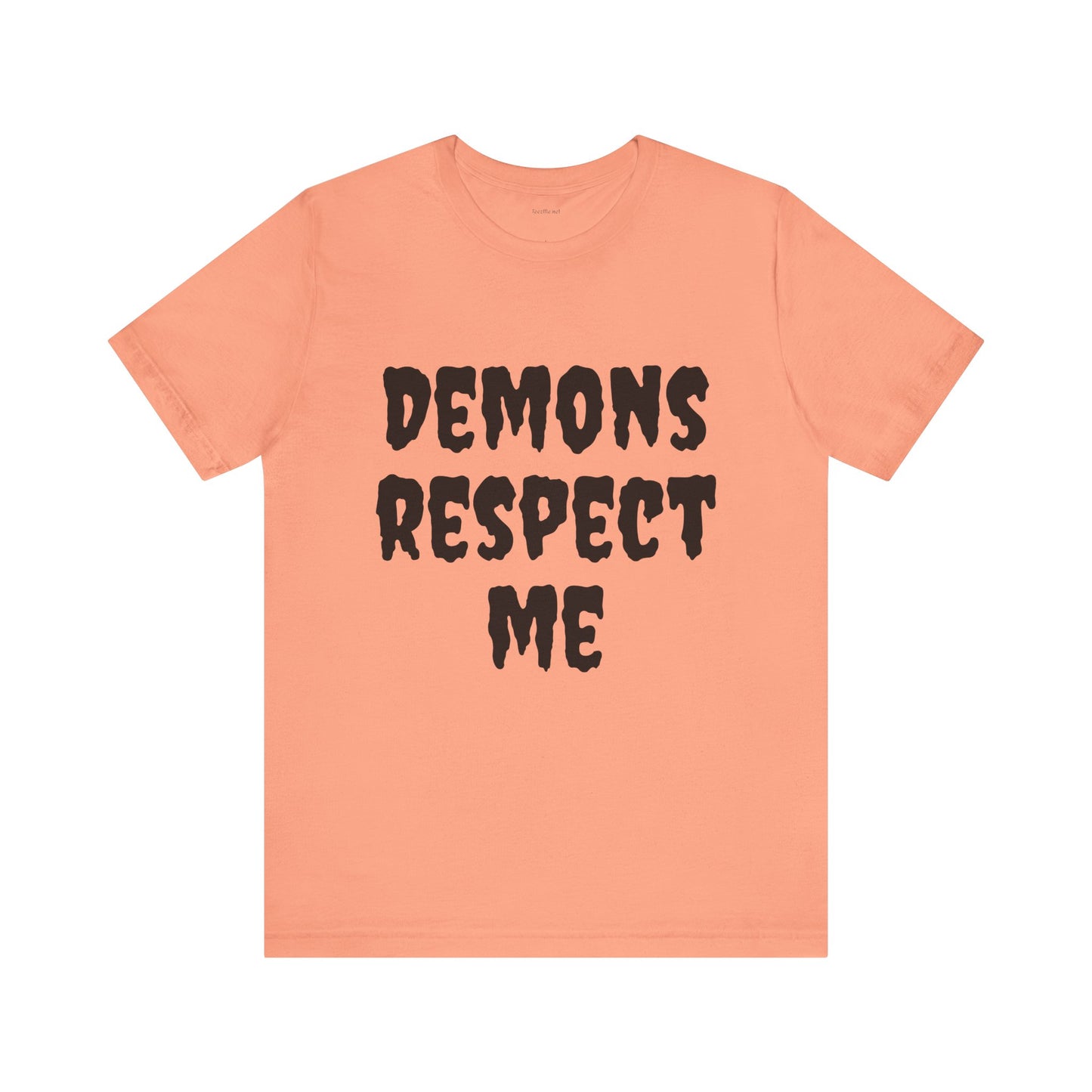 Demons Respect Me - Unisex Jersey Short Sleeve Tee