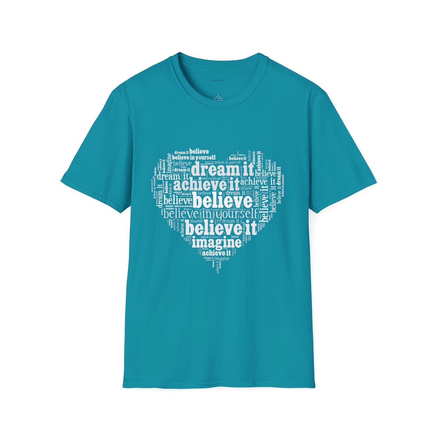 Dream Believe Achieve It - Unisex Softstyle T-Shirt 100% Cotton Graphic