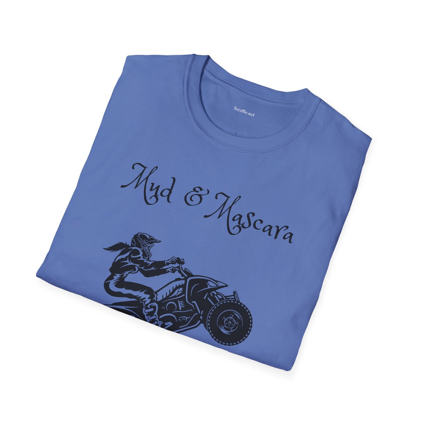 Mud & Mascara ATV - Unisex Softstyle T-Shirt 100% Cotton Graphic