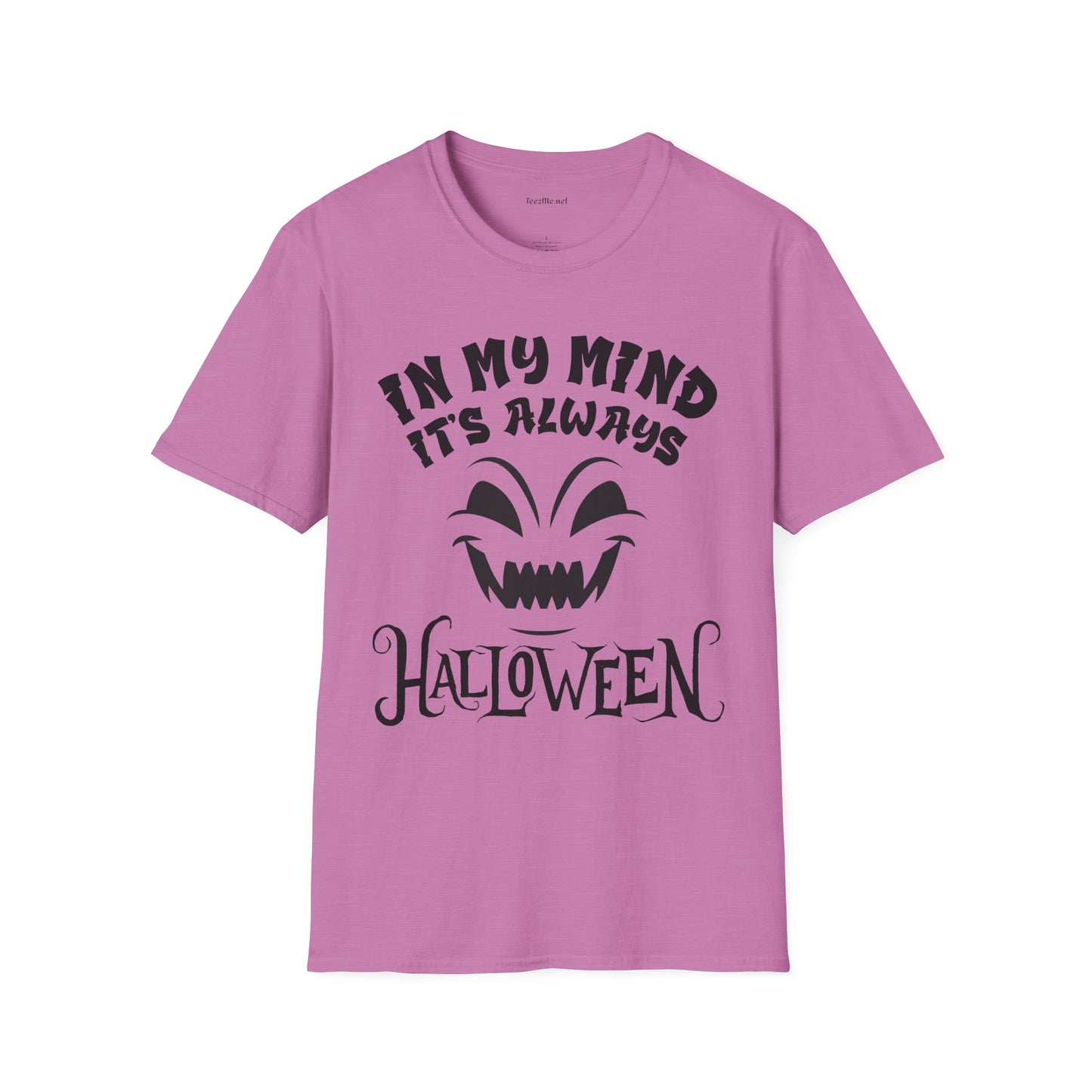 It's Always Halloween Unisex Softstyle T-Shirt 100% Cotton