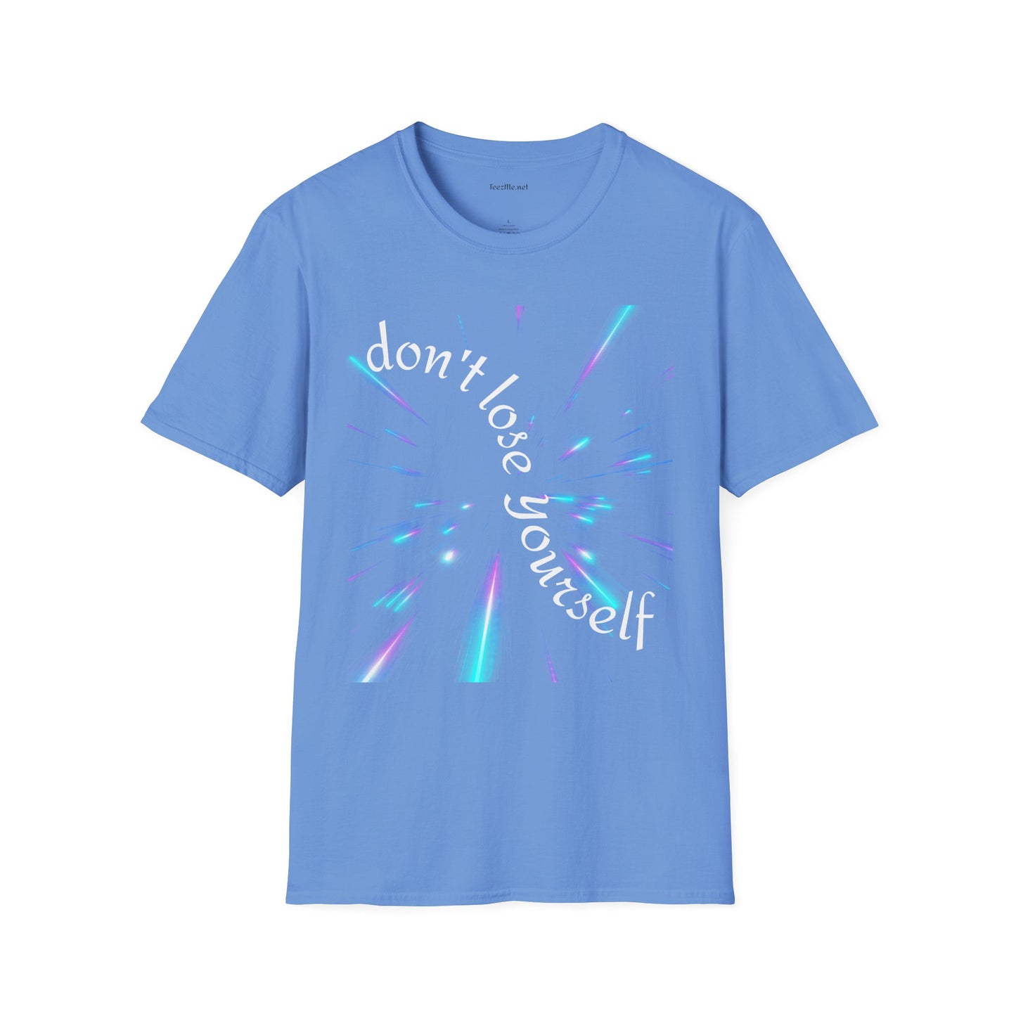 Don't lose yourself - Unisex Softstyle T-Shirt 100% Cotton Graphic