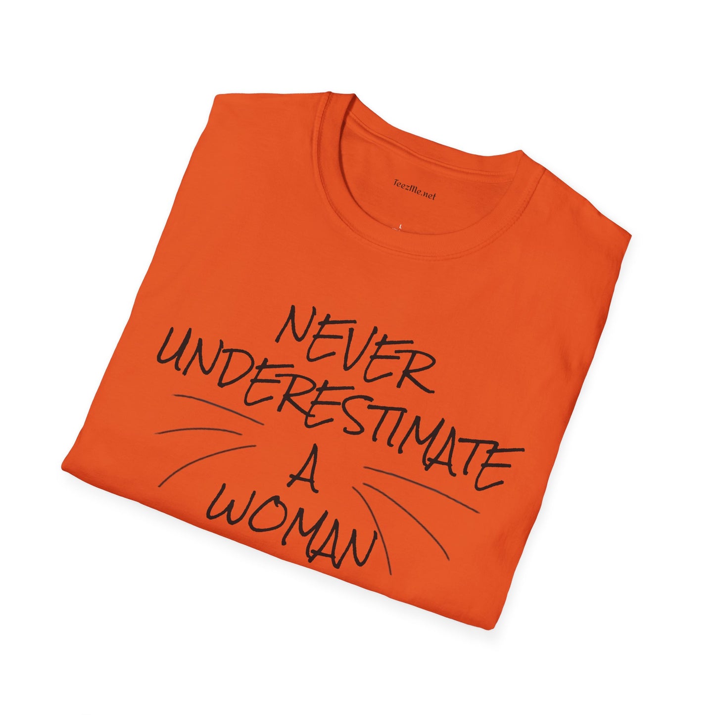Never Underestimate a Woman with Cats - Unisex Softstyle T-Shirt 100% Cotton Graphic