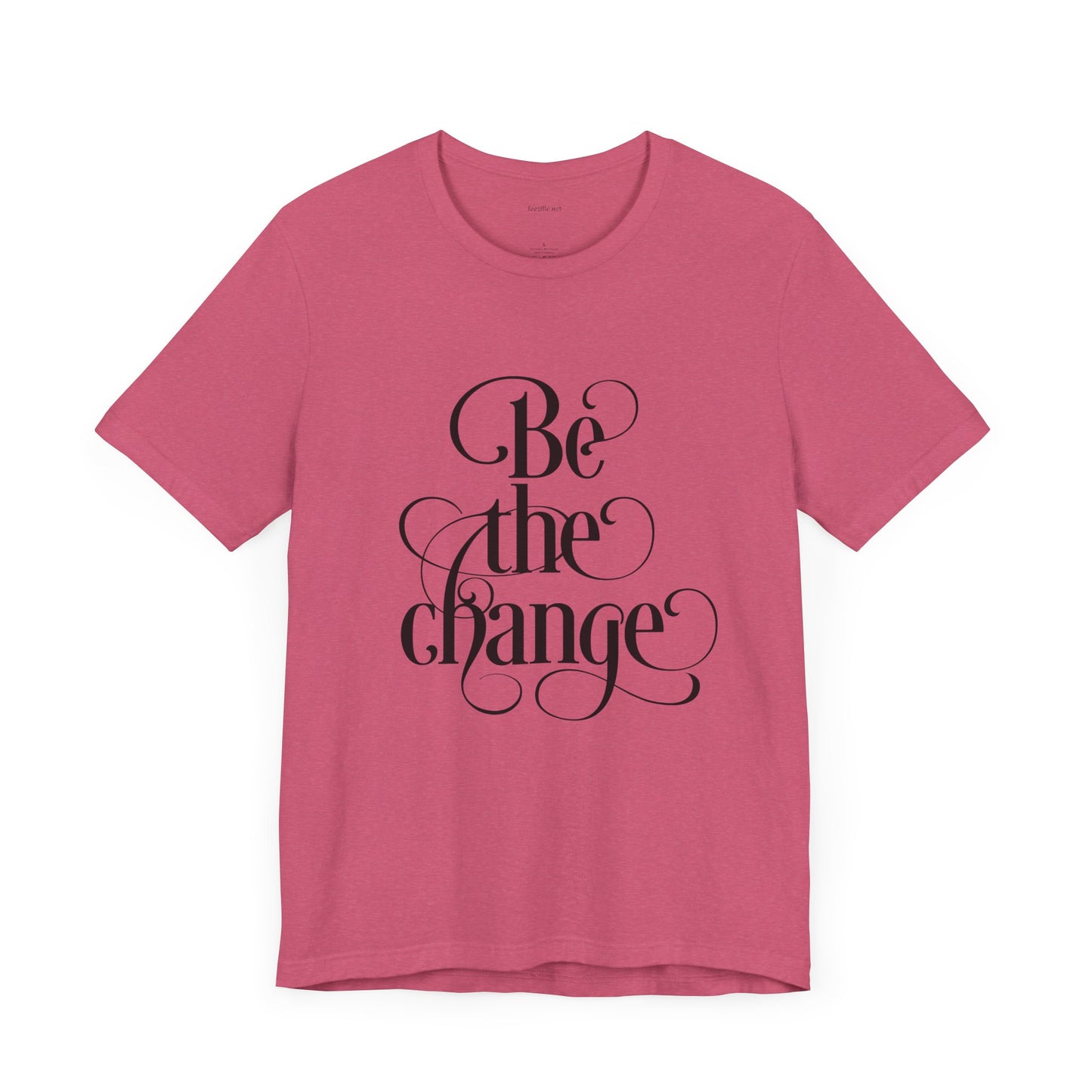 Be the Change - Unisex Jersey Short Sleeve Tee