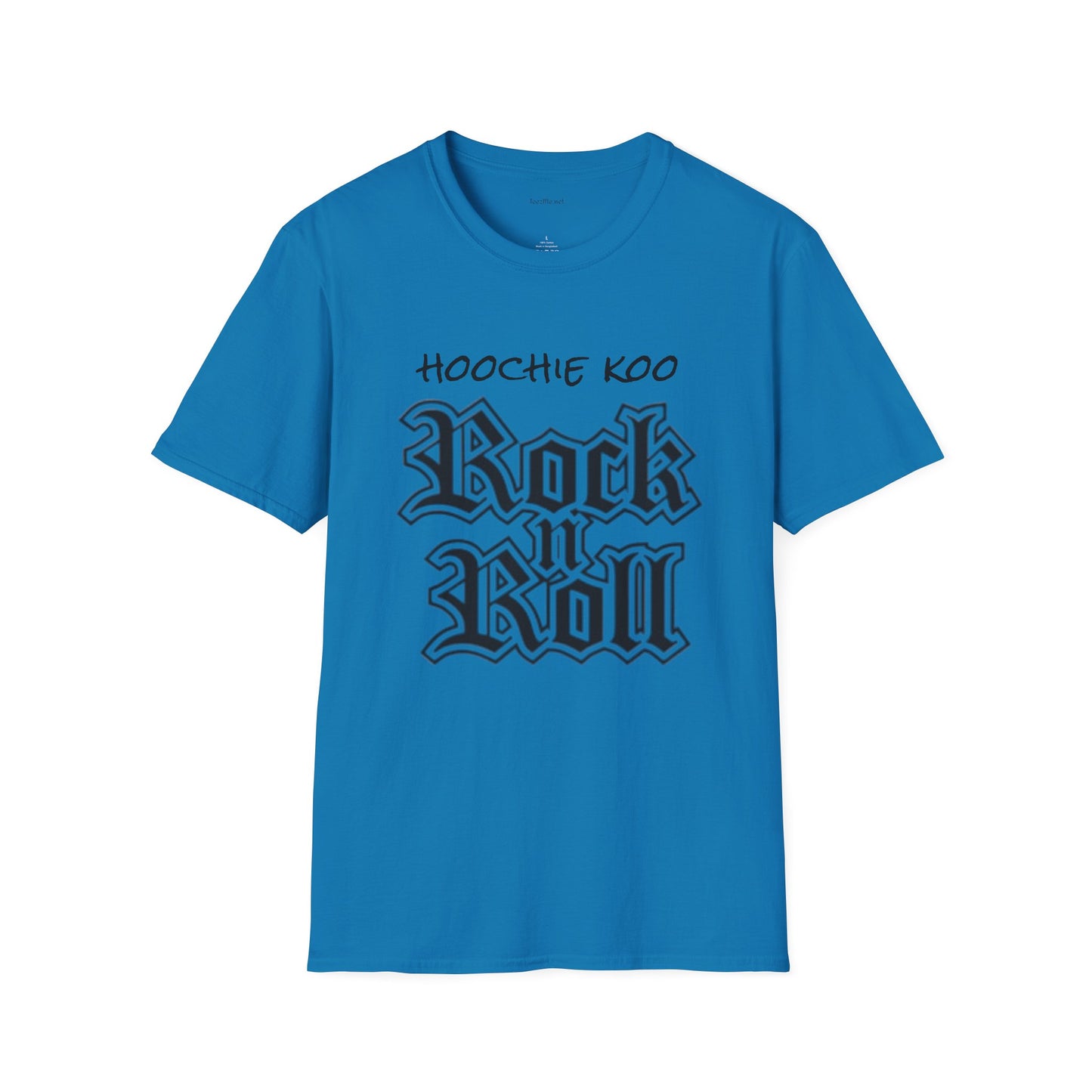 hoochie koo ROCK n ROLL - Unisex Softstyle T-Shirt 100% Cotton Graphic
