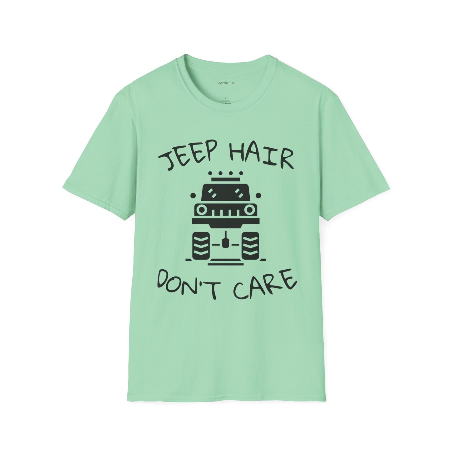 JEEP HAIR DON'T CARE - Unisex Softstyle T-Shirt 100% Cotton Graphic
