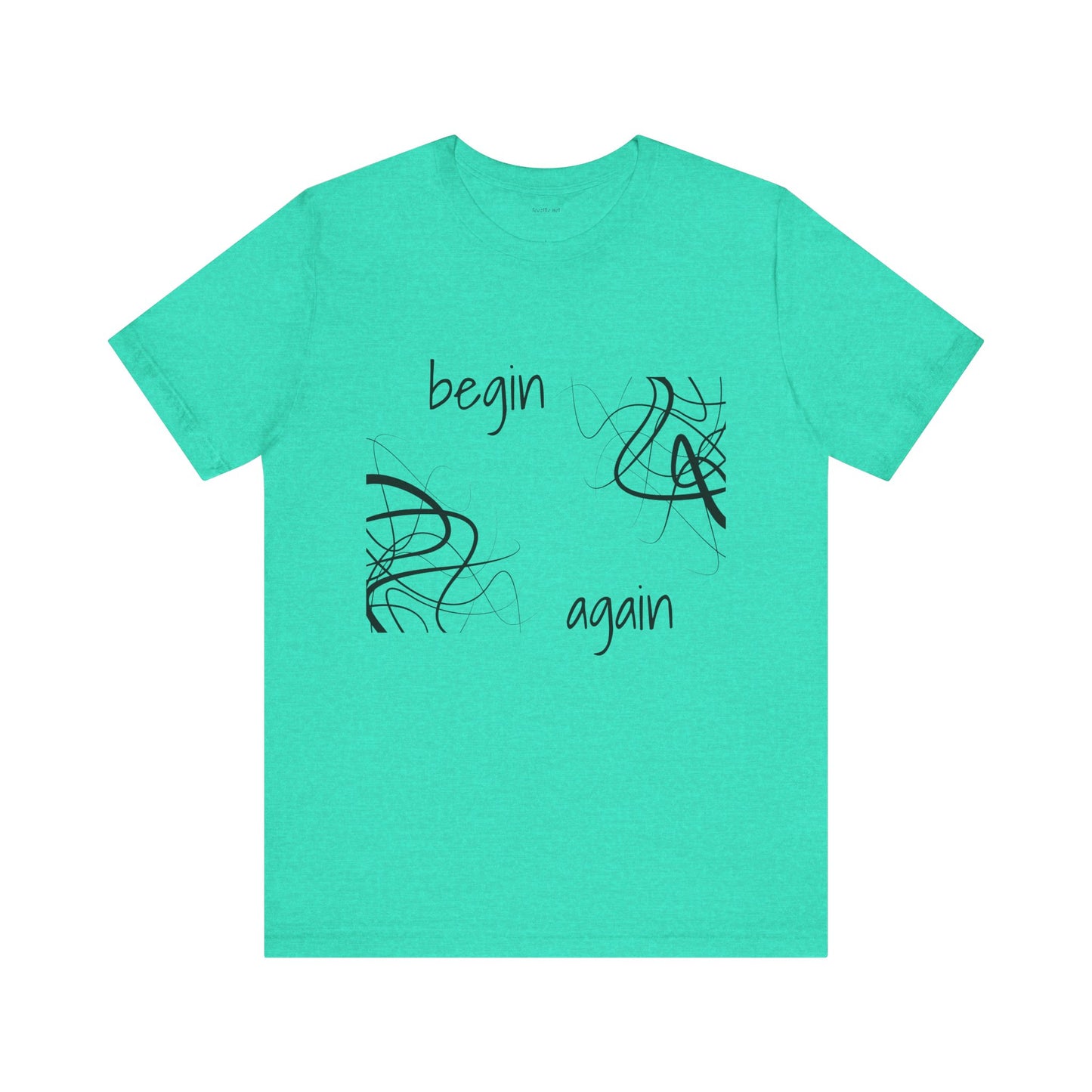 Begin Again - Unisex Jersey Short Sleeve Tee