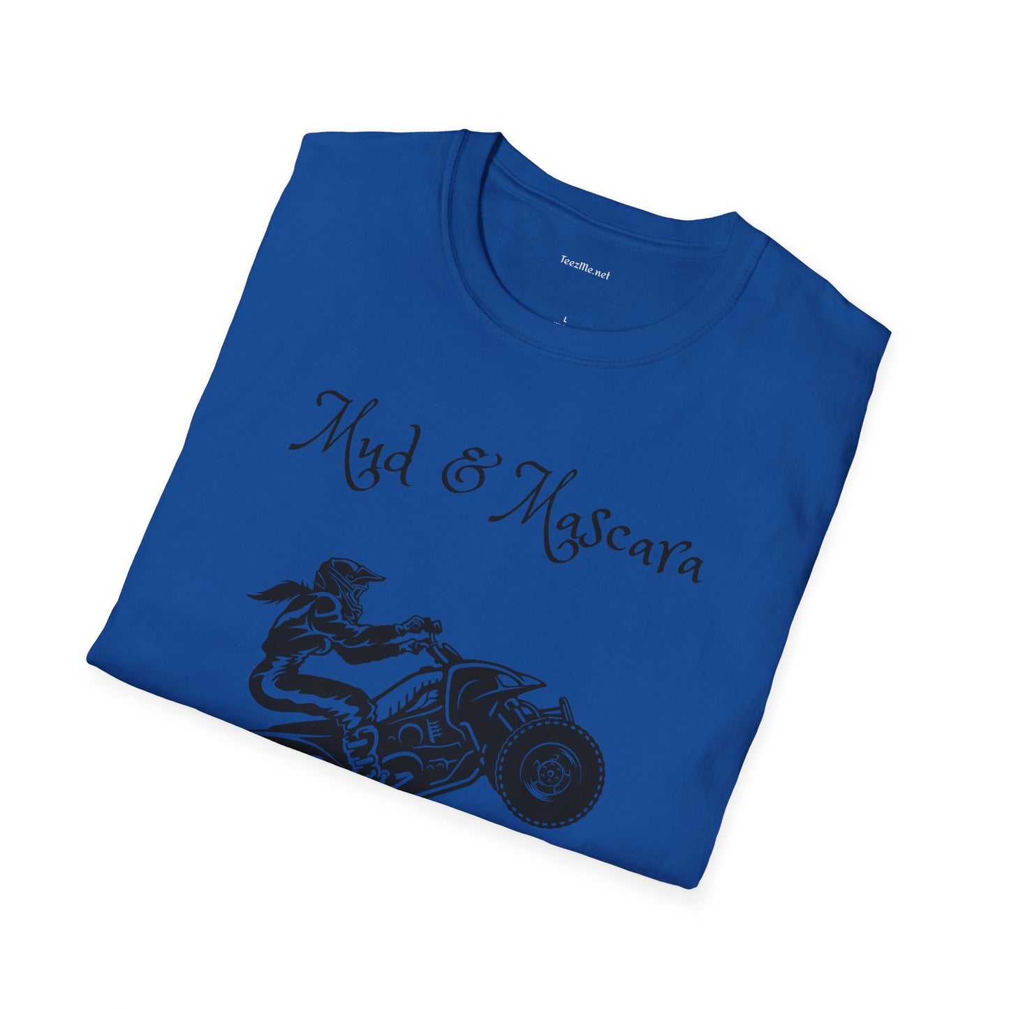 Mud & Mascara ATV - Unisex Softstyle T-Shirt 100% Cotton Graphic