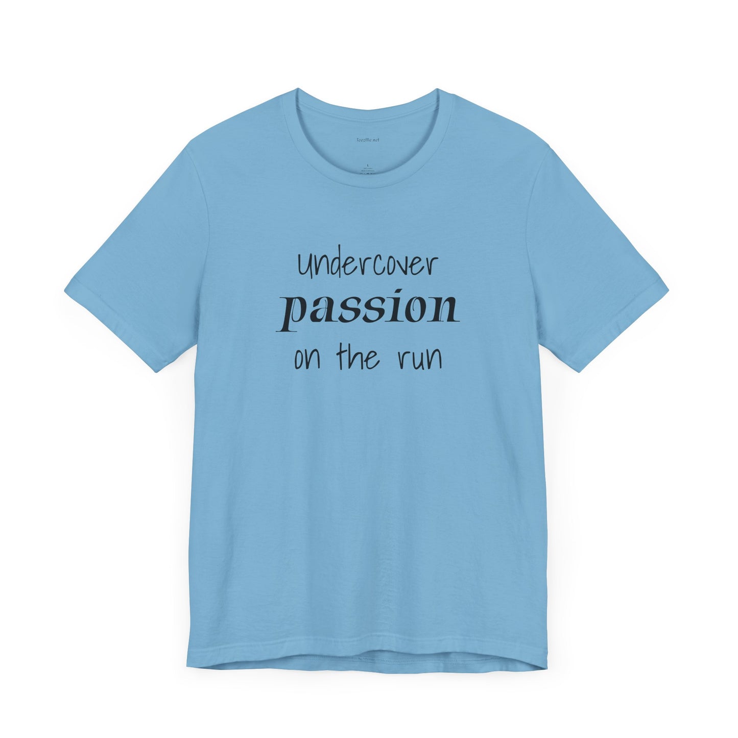 Undercover passion on the run - Unisex Jersey Short Sleeve Tee