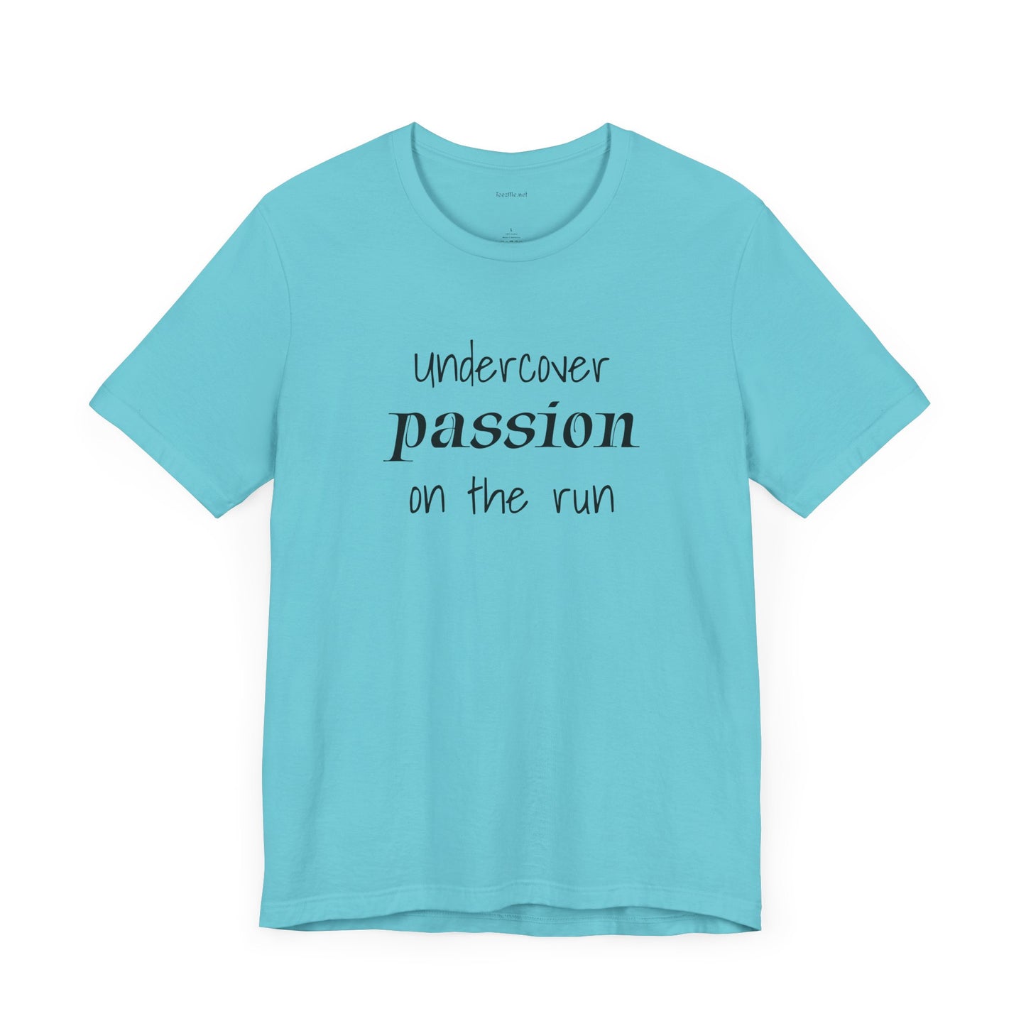 Undercover passion on the run - Unisex Jersey Short Sleeve Tee