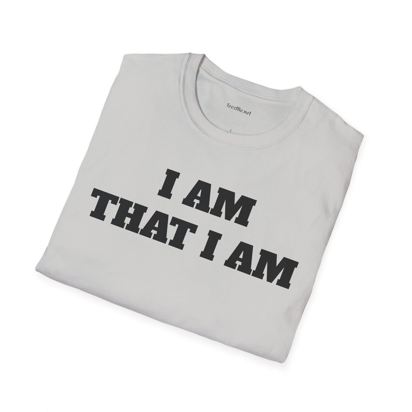 I AM THAT I AM - Unisex Softstyle T-Shirt 100% Cotton Graphic