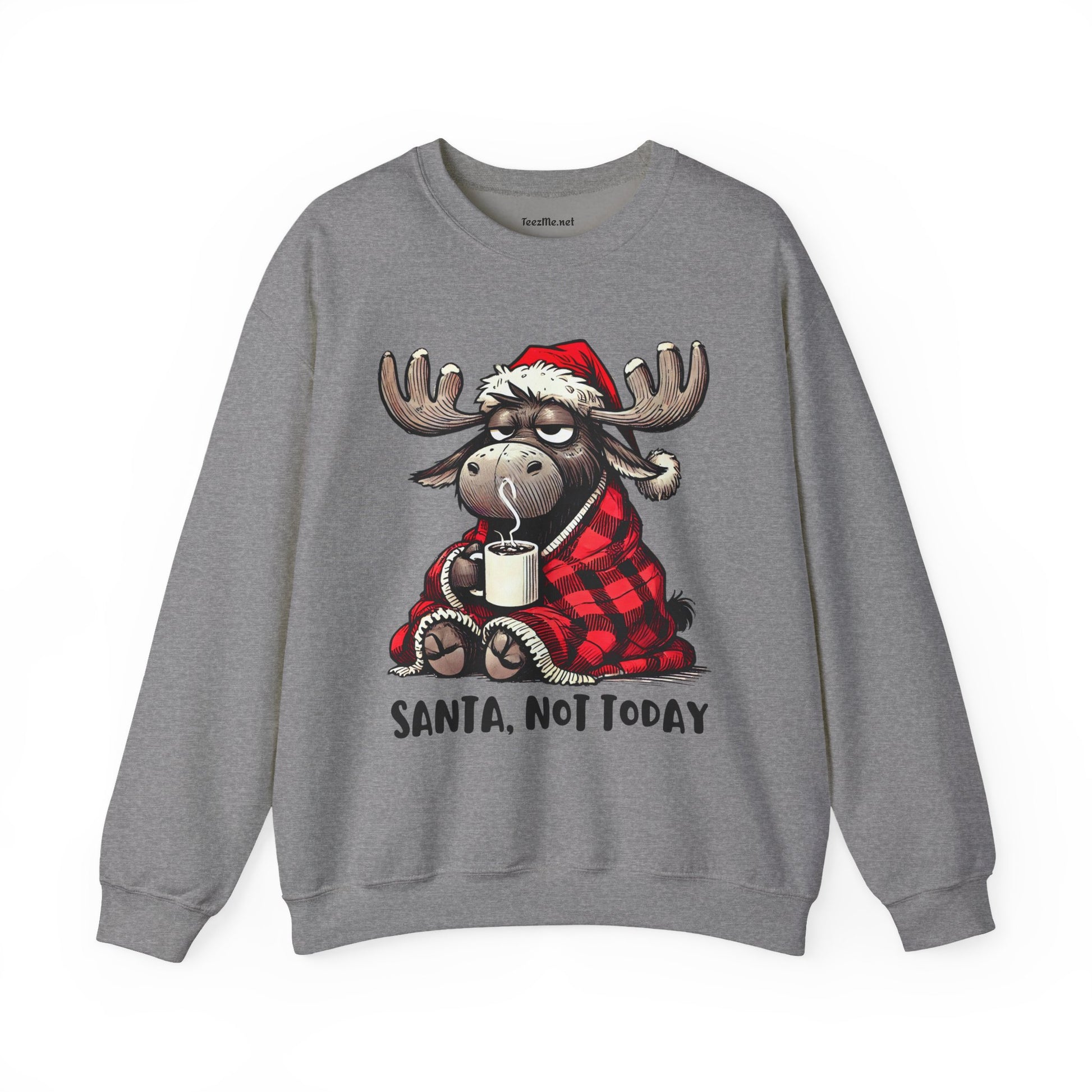 Santa, Not Today Moose Unisex Heavy Blend™ Crewneck Sweatshirt Graphic