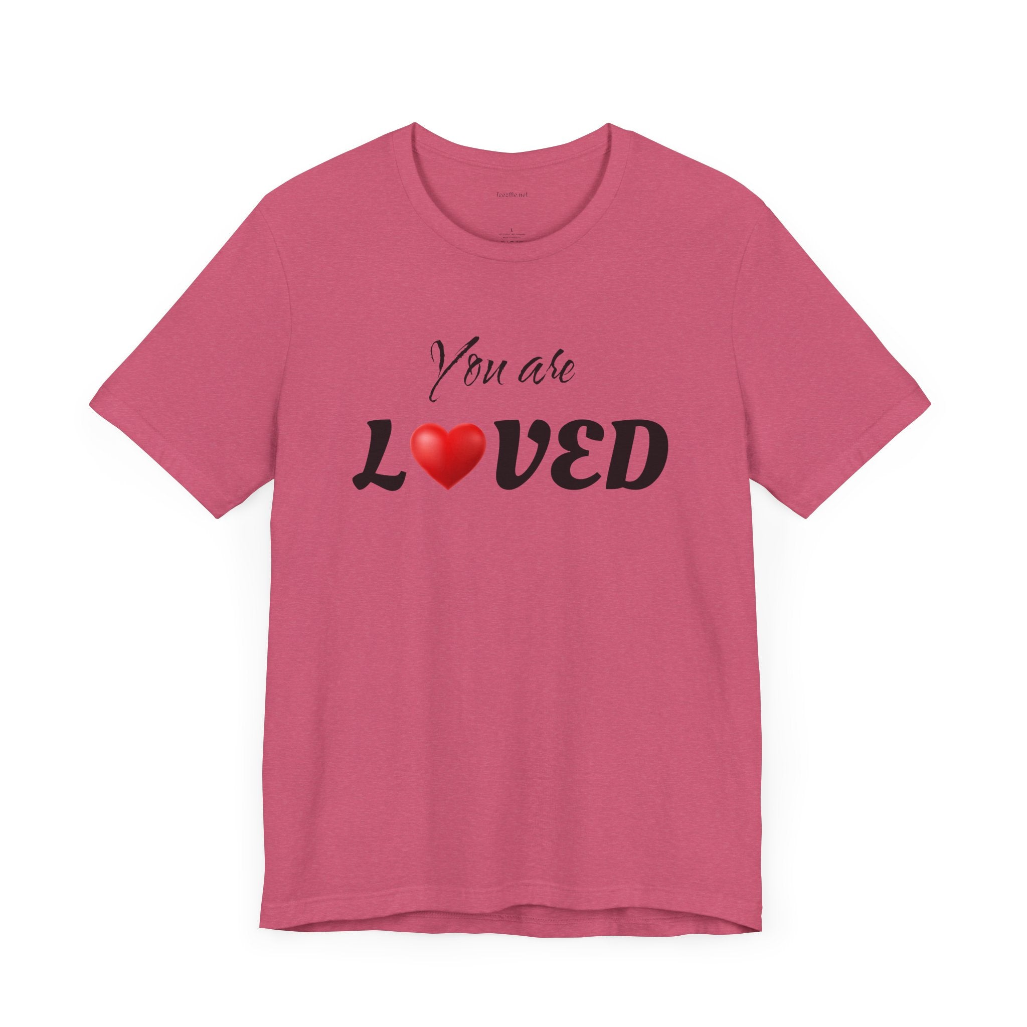 You are LOVED - Unisex Jersey Short Sleeve Tee