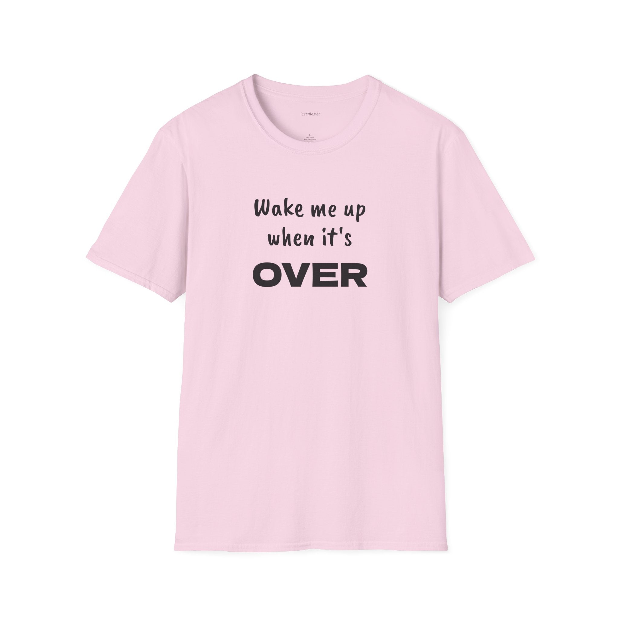 Wake me up - Unisex Softstyle T-Shirt 100% Cotton Graphic