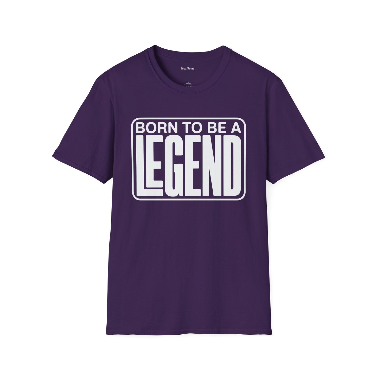 Be A Legend Unisex SoftStyle T-Shirt 100% Cotton Graphic