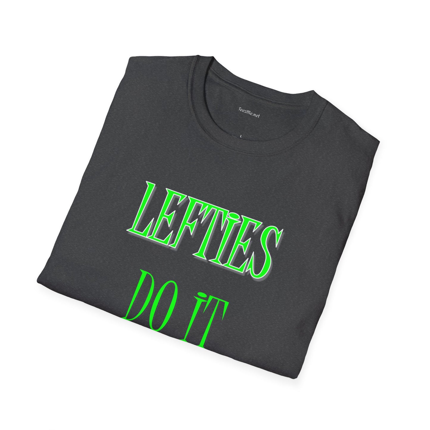 Lefties do it Right (green) - Unisex Softstyle T-Shirt 100% Cotton Graphic