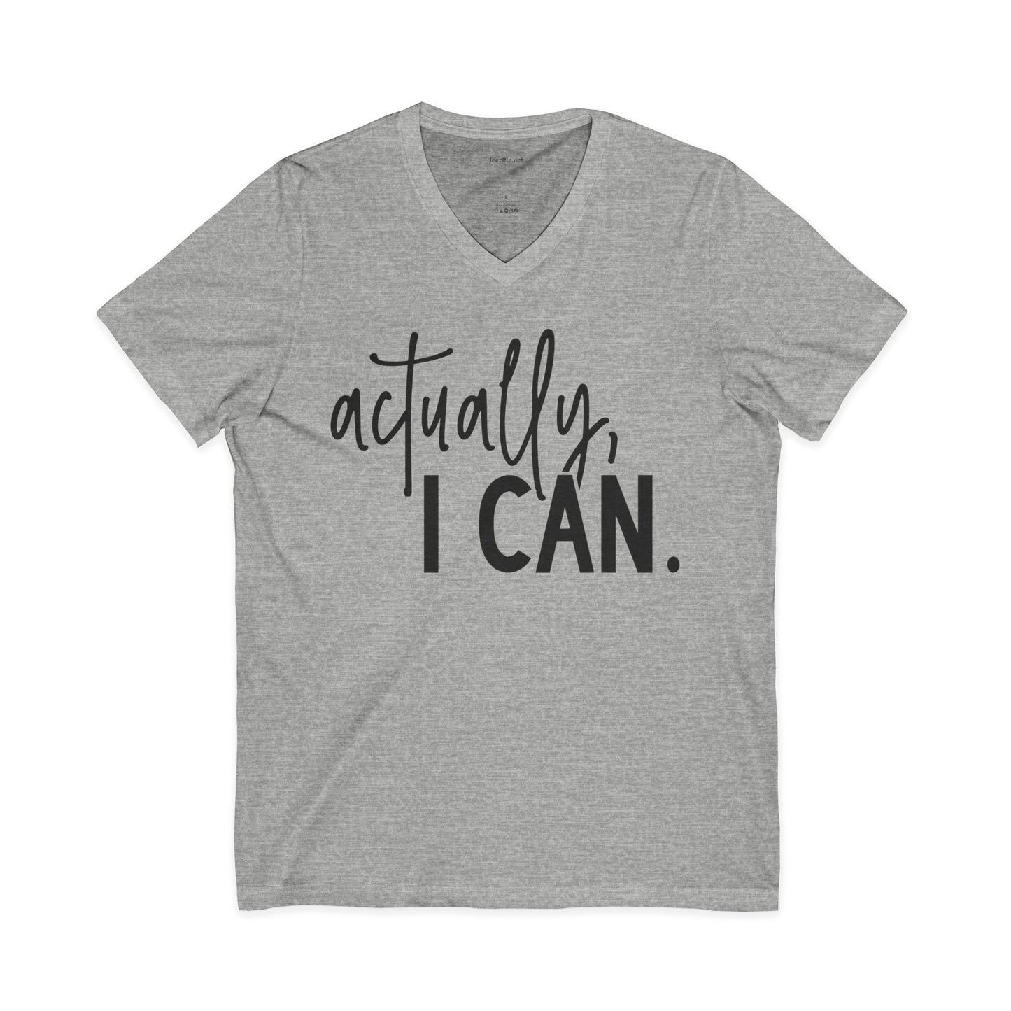 actually, I CAN Unisex Jersey Short Sleeve V-Neck Tee