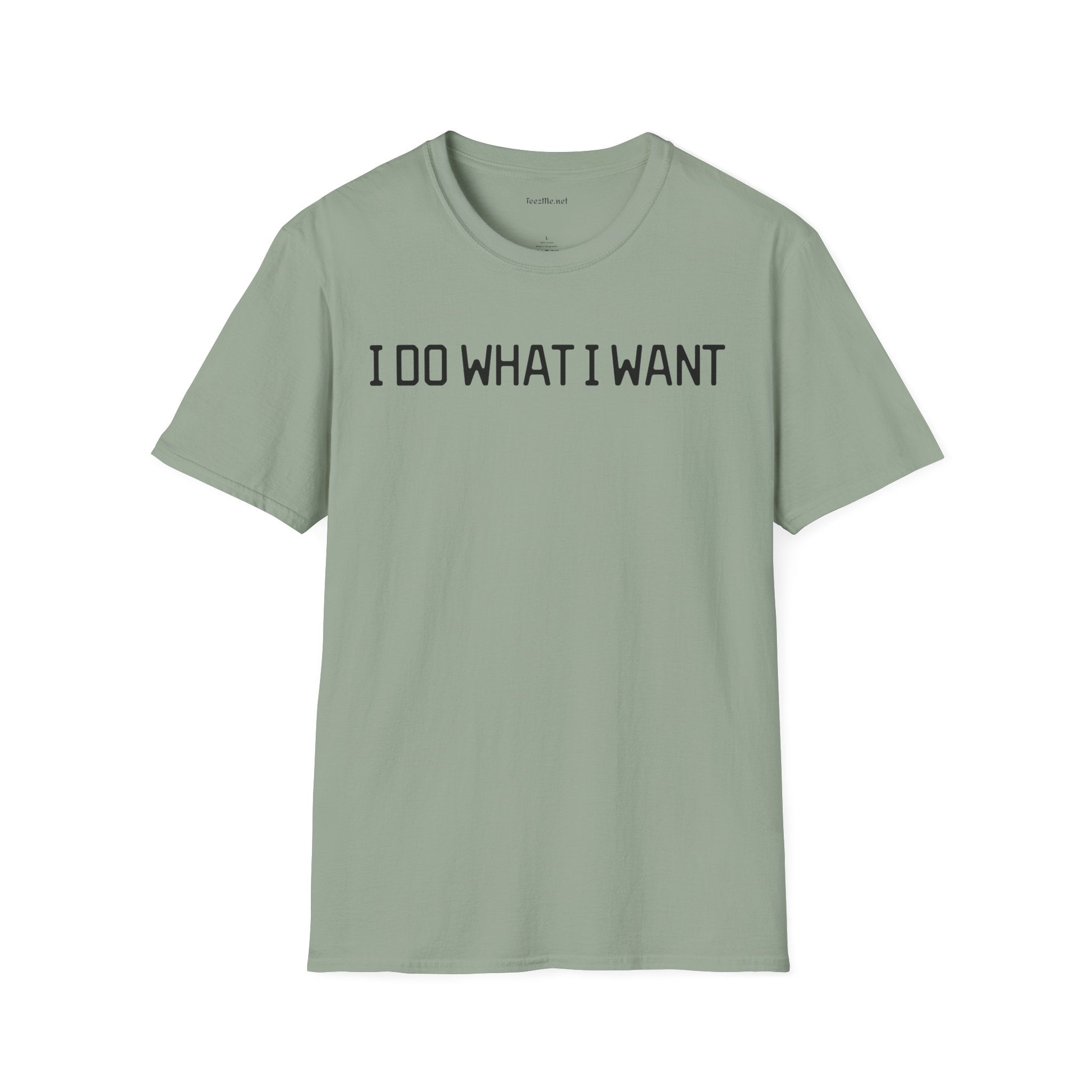 I Do What I Want 02  Unisex Softstyle T-Shirt 100% Cotton Graphic
