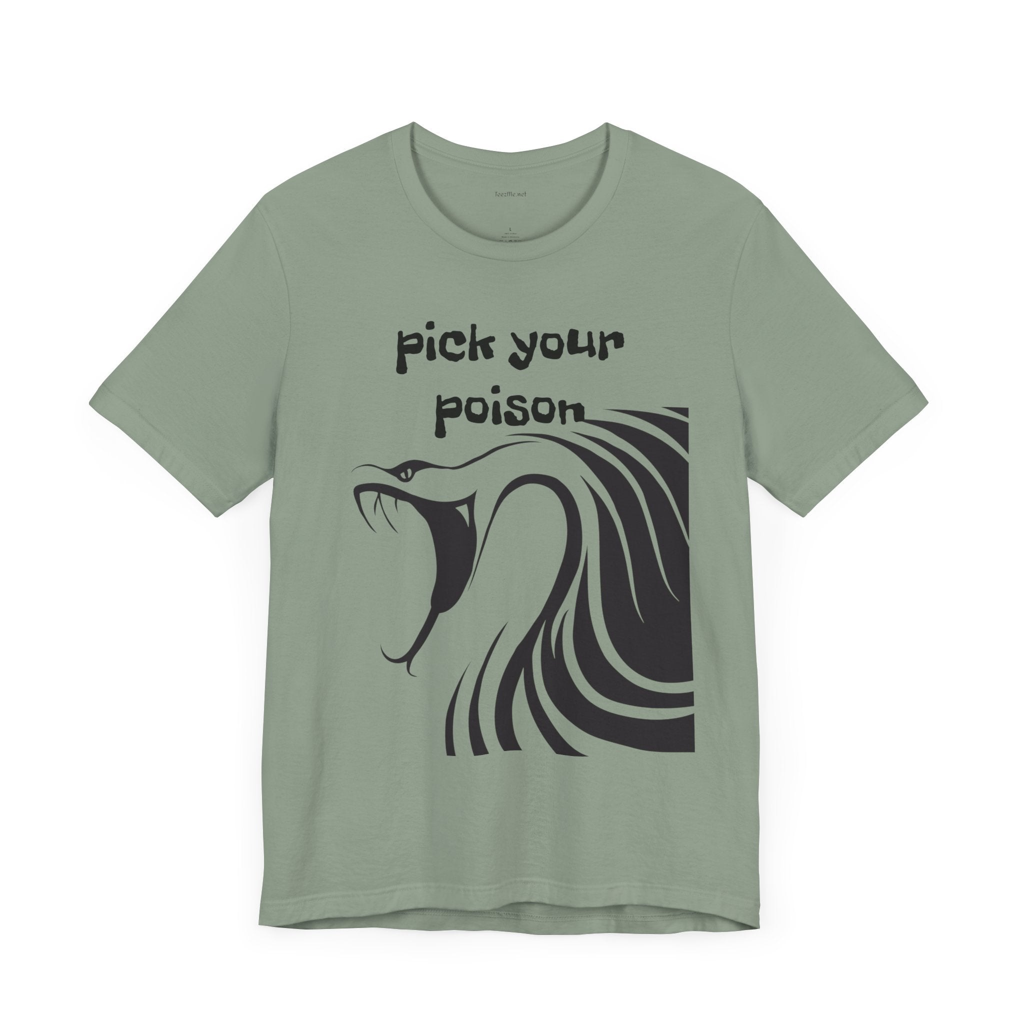 Pick your Poison - Unisex Jersey Short Sleeve Tee