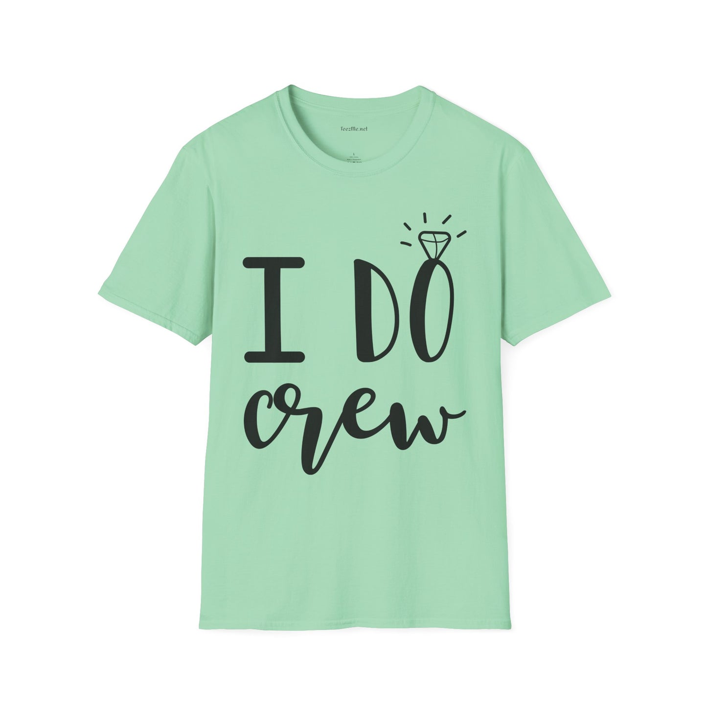 I DO Crew Unisex Softstyle T-Shirt 100% Cotton Graphic Bridal Party