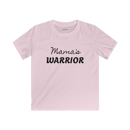Mama's WARRIOR - Kids Softstyle Tee Children