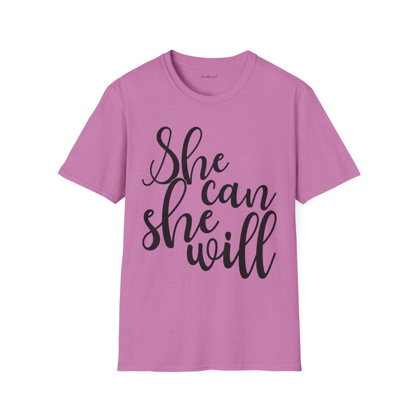 She Can She Will 01 Unisex Soft Style T-Shirt 100% Cotton Graphic