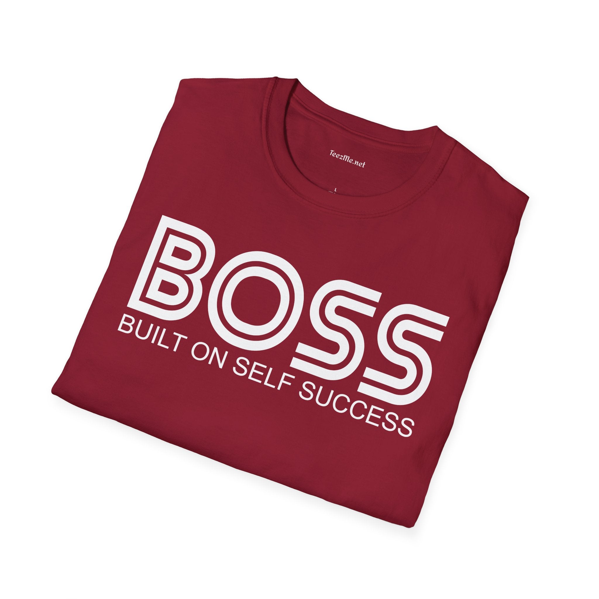 BOSS Built On Self Success Unisex Softstyle T-Shirt 100% Cotton Graphic