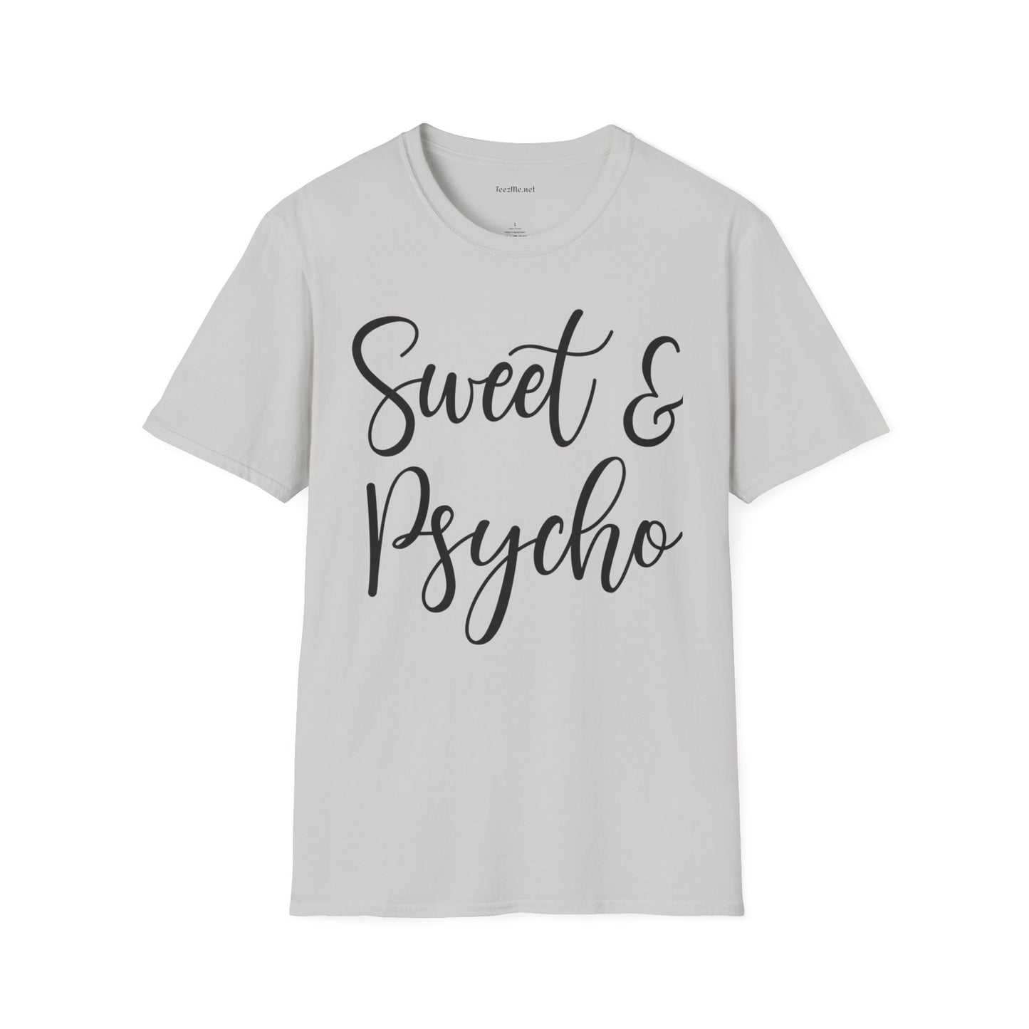 Sweet & Psycho Unisex Softstyle T-Shirt 100% Cotton