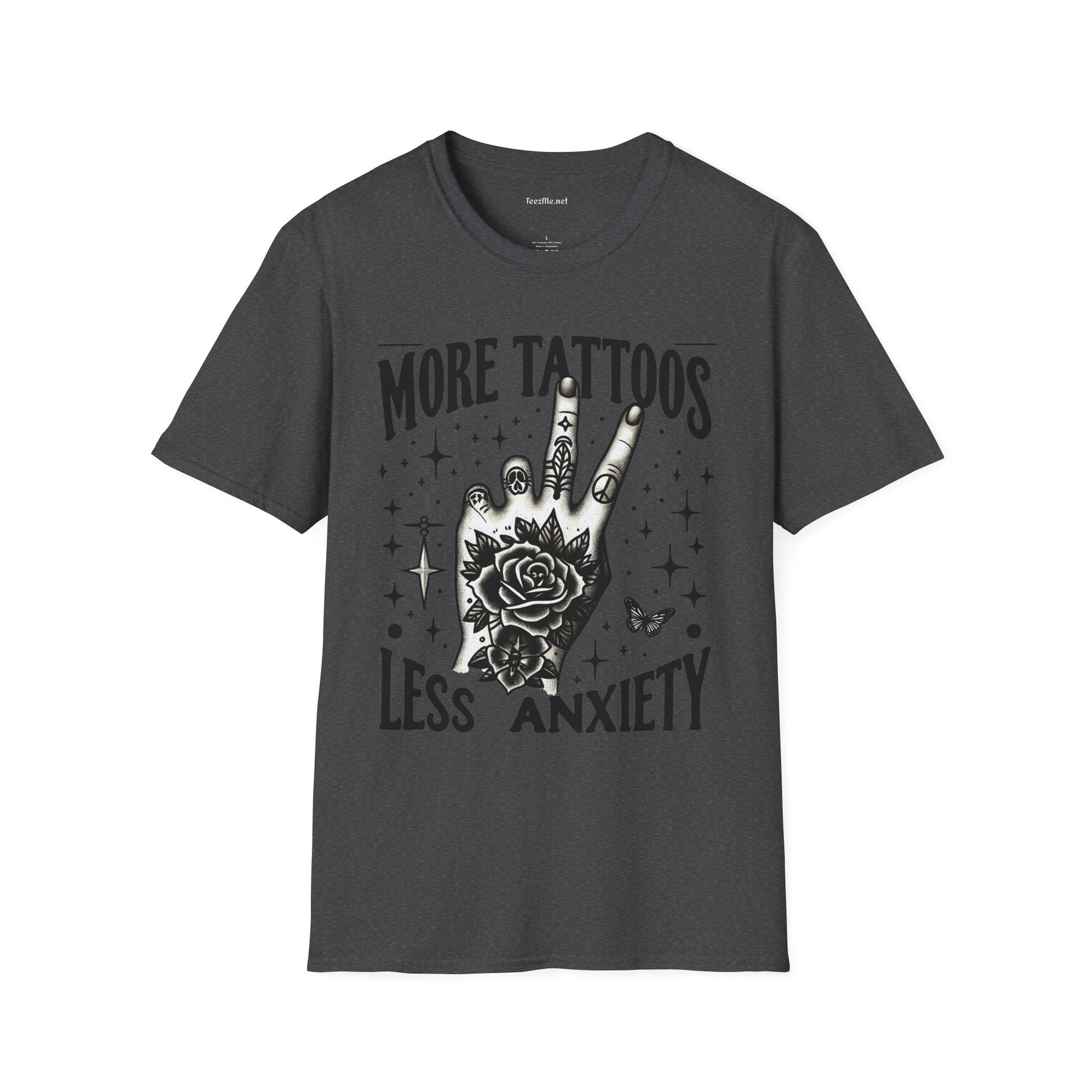 More Tattoos Less Anxiety Unisex Soft Style T-Shirt 100% Cotton Graphic