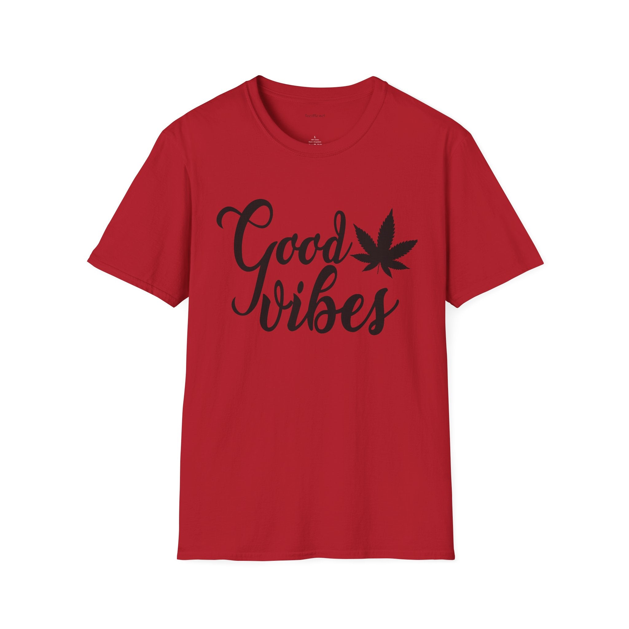 Good Vibes Weed - Unisex Softstyle T-Shirt 100% Cotton Graphic