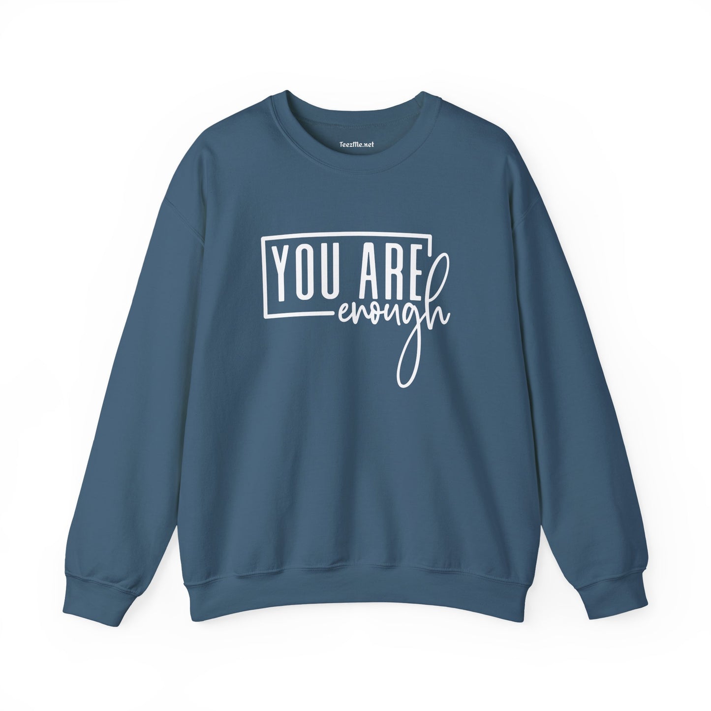 You Are Enough 01  Unisex Heavy Blend™ Crewneck Sweatshirt Inspirational