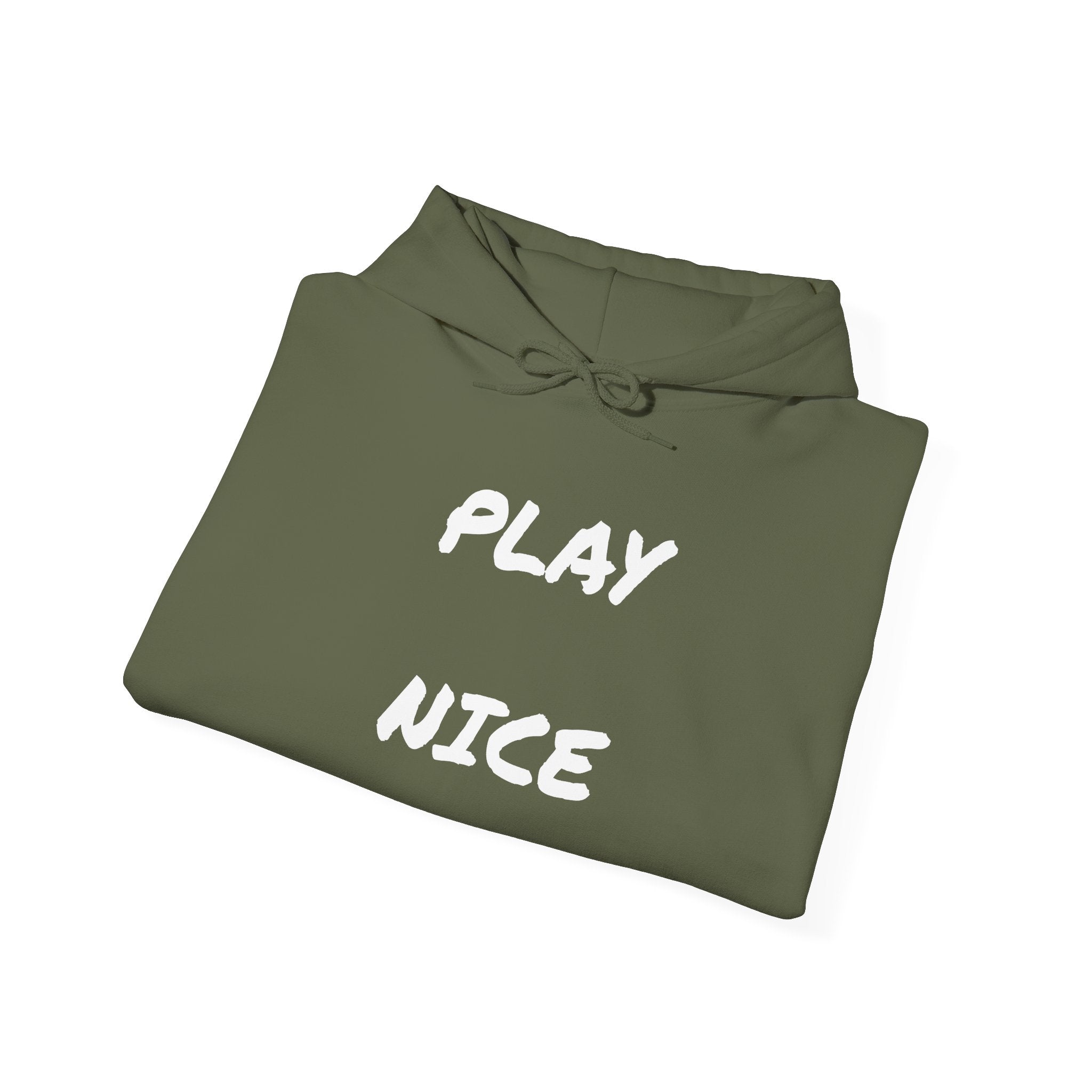 Play Nice - Unisex Heavy Blend™ Hooded Sweatshirt