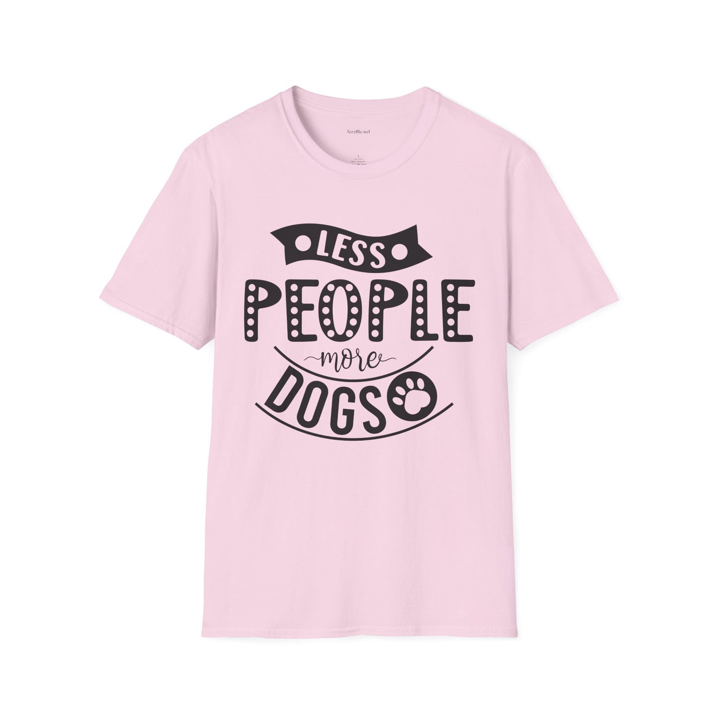 Less people more dogs - Unisex Softstyle T-Shirt 100% Cotton Graphic
