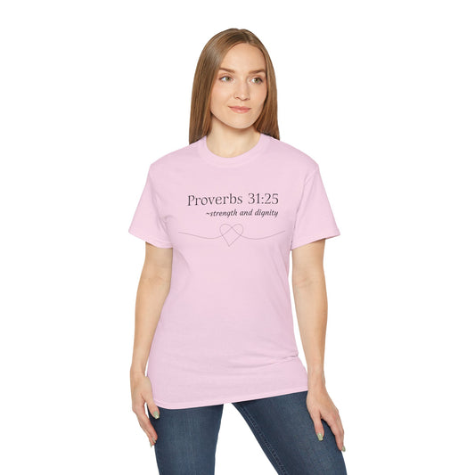 Proverbs 31:25 - Unisex Ultra Cotton Tee