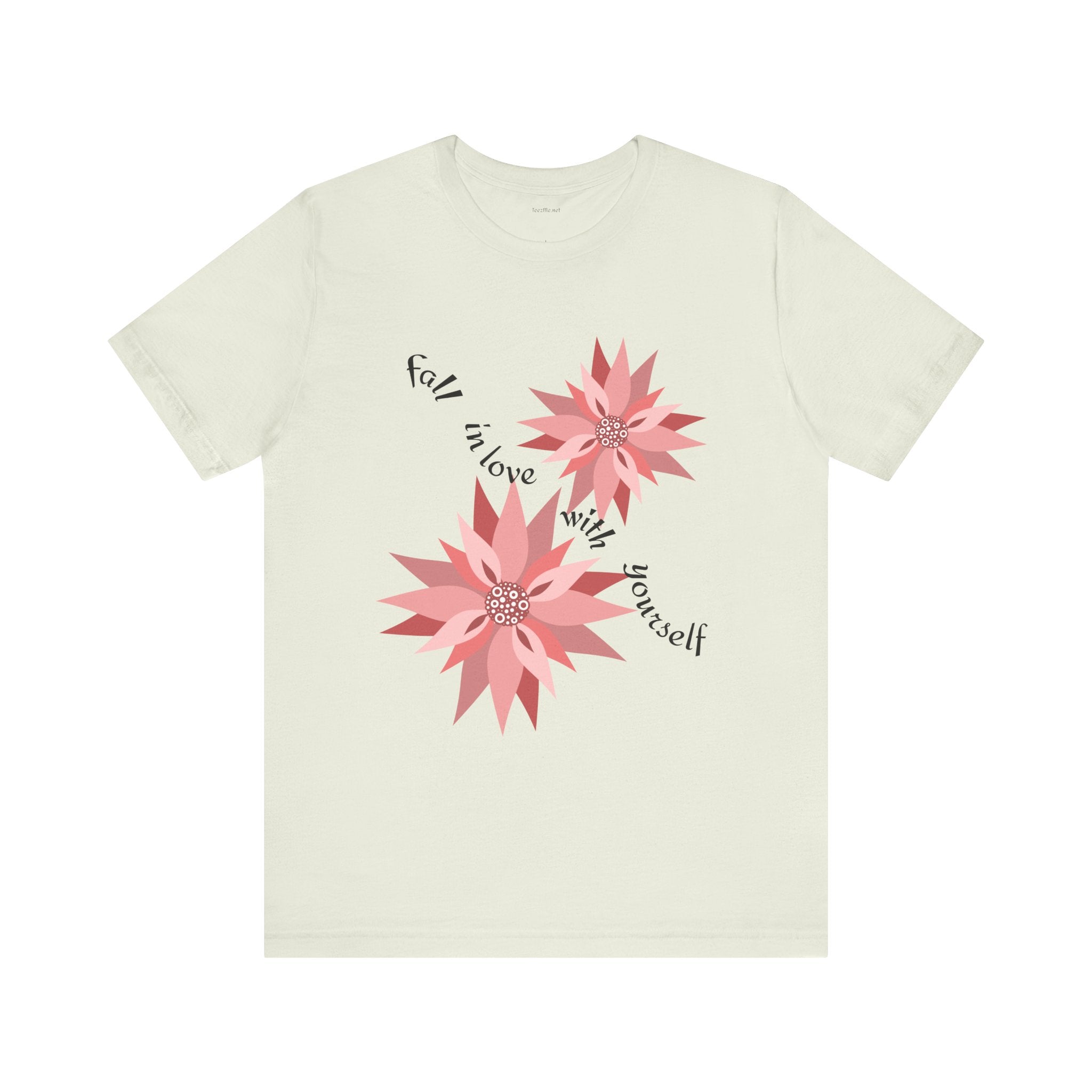Fall in love with yourself - Unisex Jersey Short Sleeve Tee