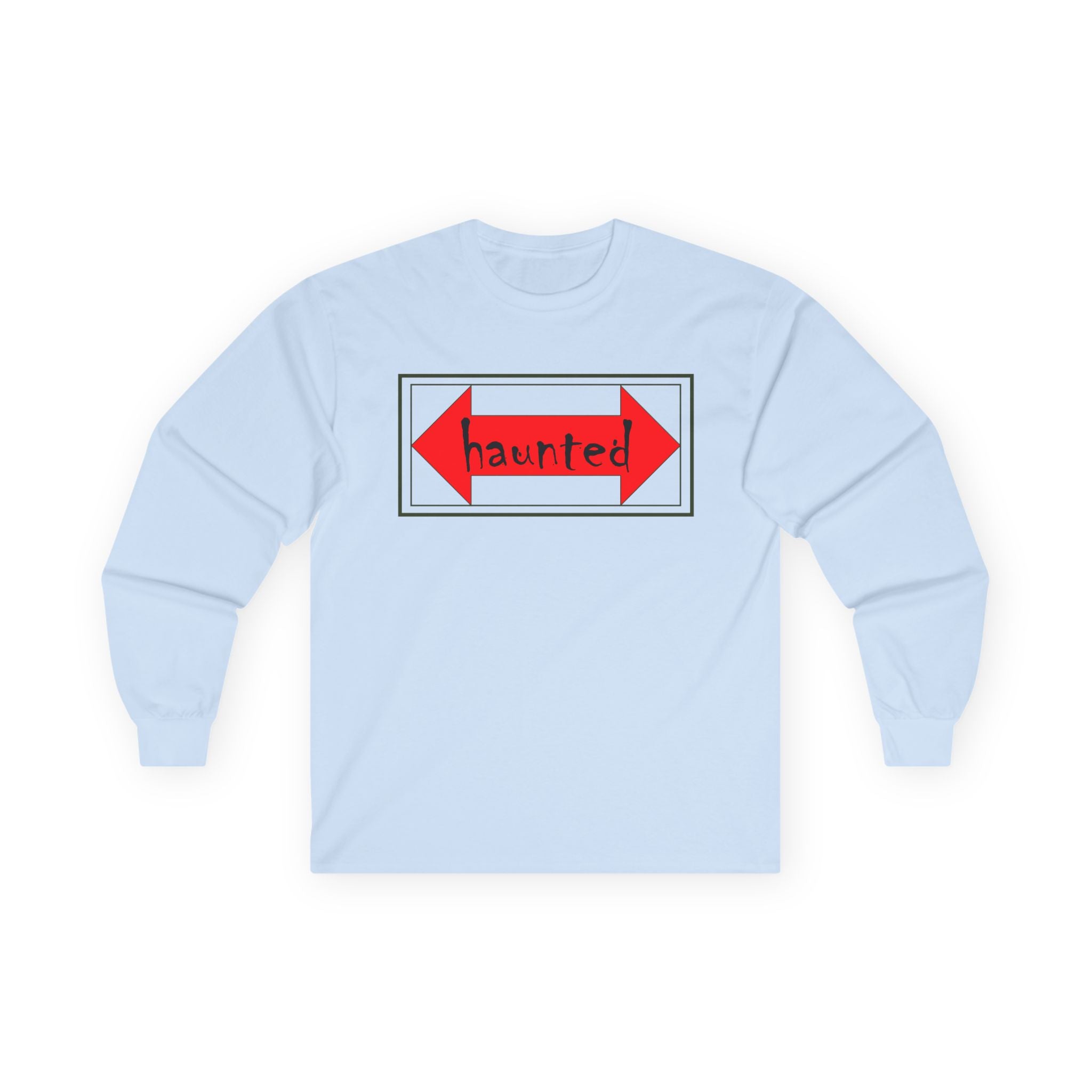 Haunted Unisex Ultra Cotton Long Sleeve Tee